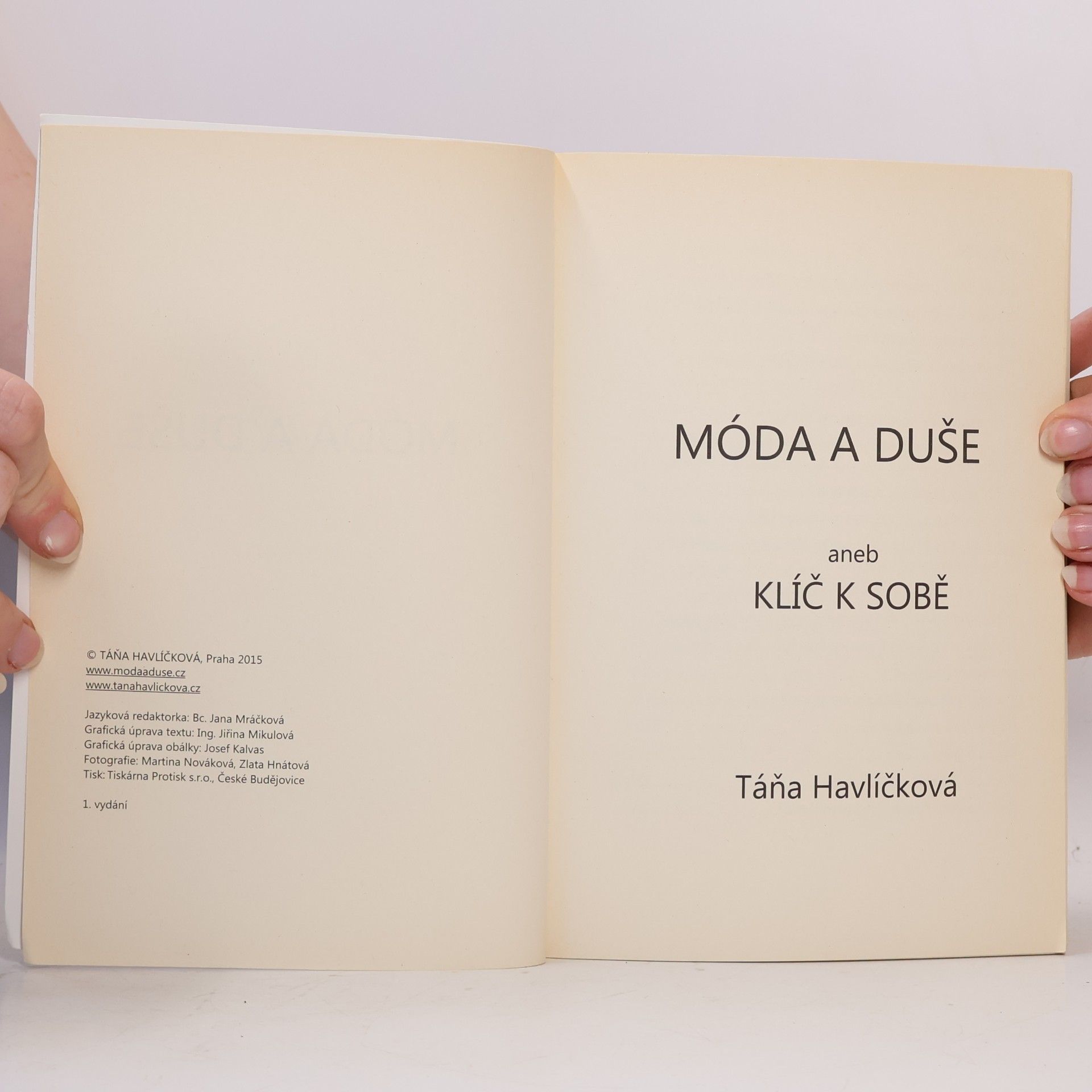 Táňa Havlíčková Móda a duše aneb Klíč k sobě