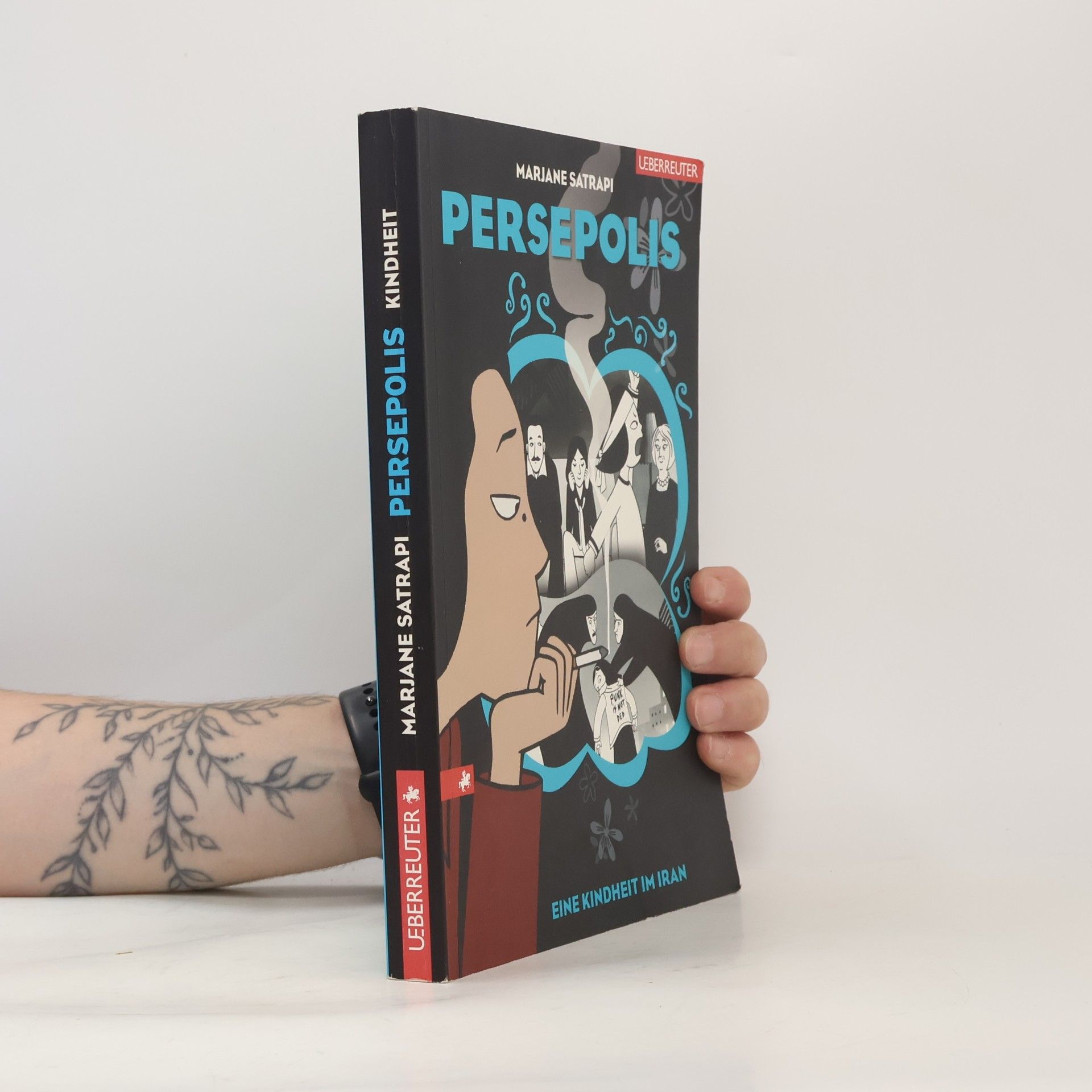 Marjane Satrapi Persepolis: Eine Kindheit in Iran
