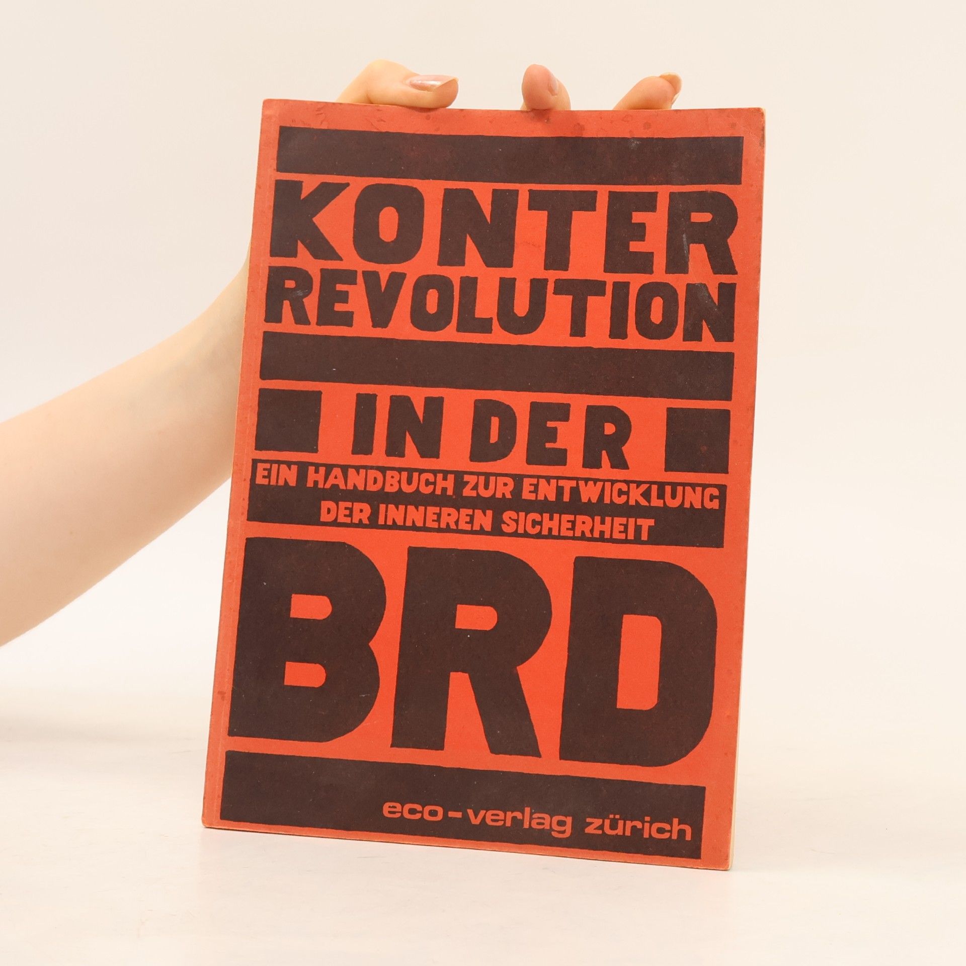Autorenkollektiv Konterrevolution in der BRD
