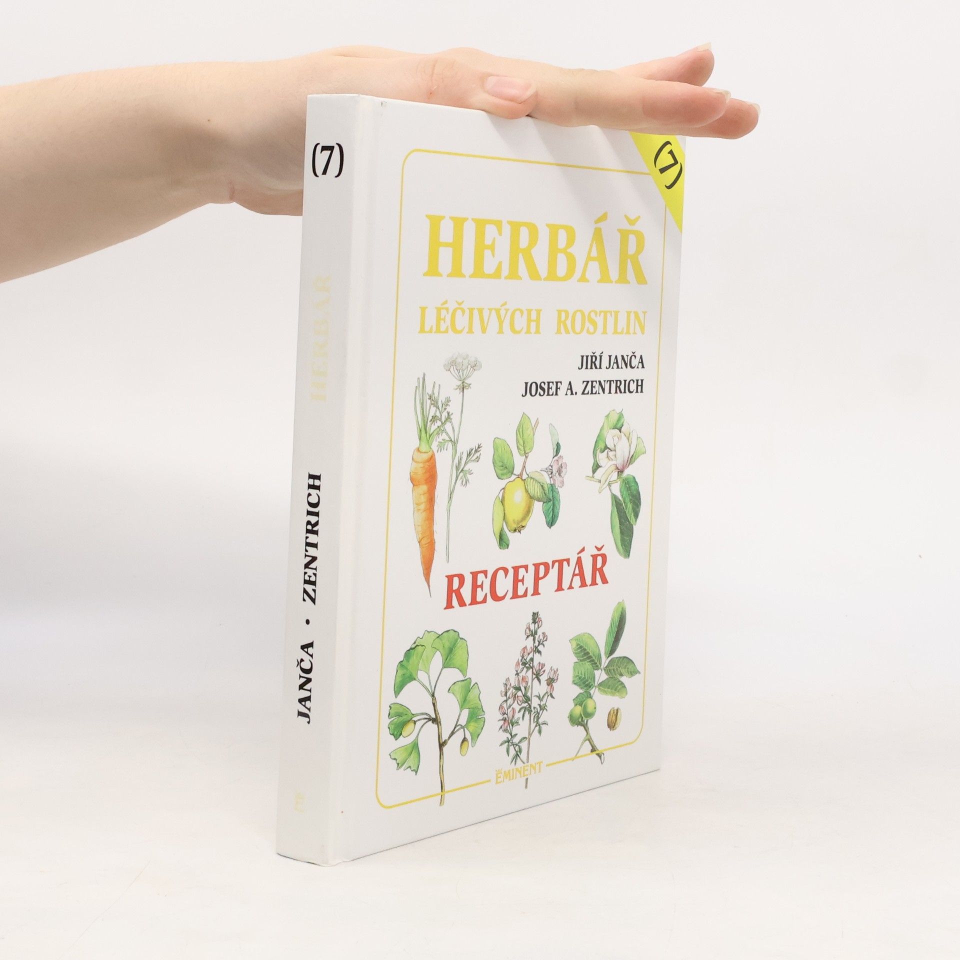 Jiří Janča Herbář léčivých rostlin 7. Receptář