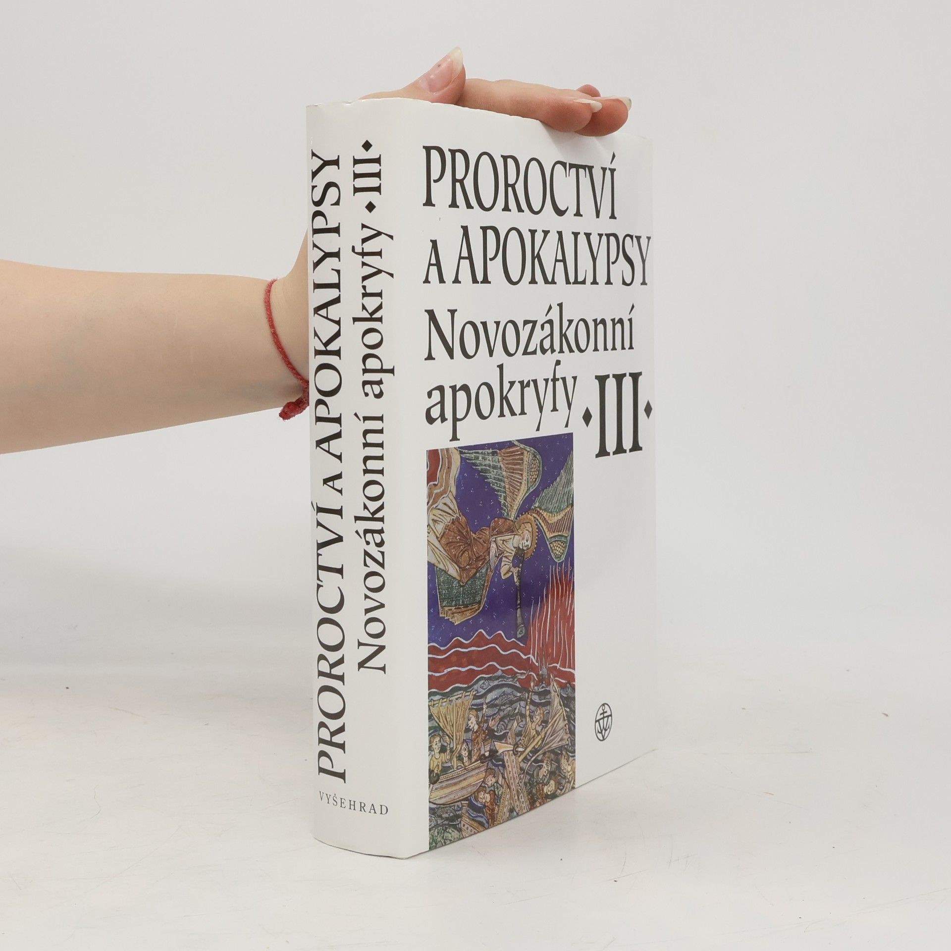 Jan Amos Dus Novozákonní apokryfy III. / Proroctví a apokalypsy