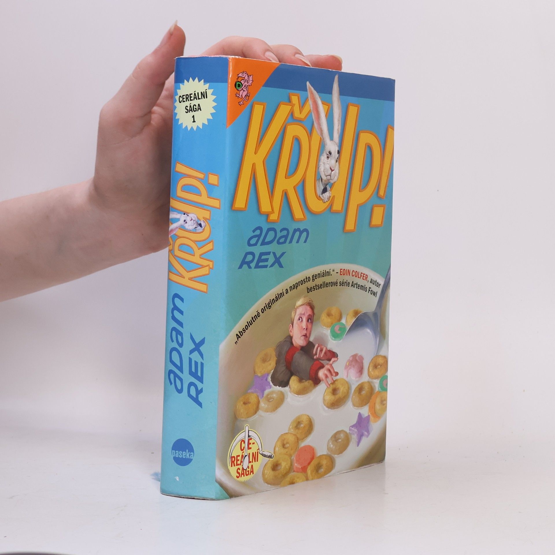 Adam Rex Křup! : první kniha cereální trilogie