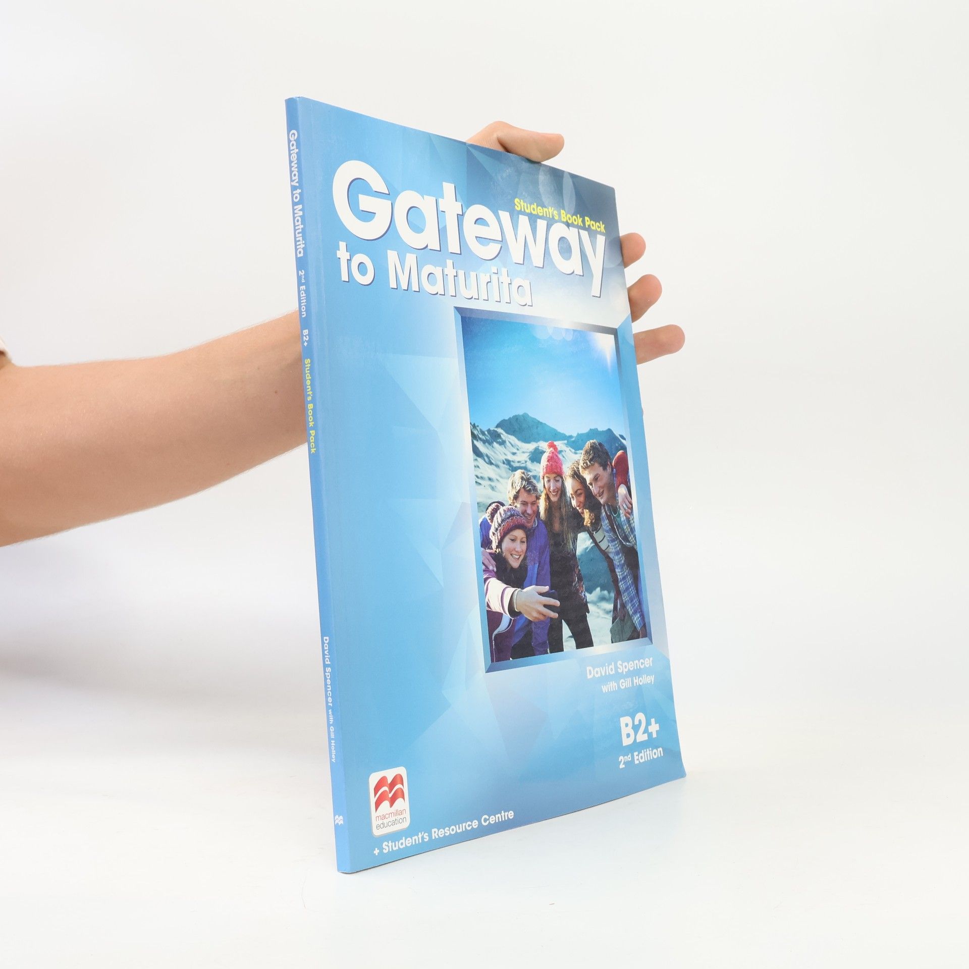 David Spencer Gateway to maturita: B2+ Student's Book Pack
