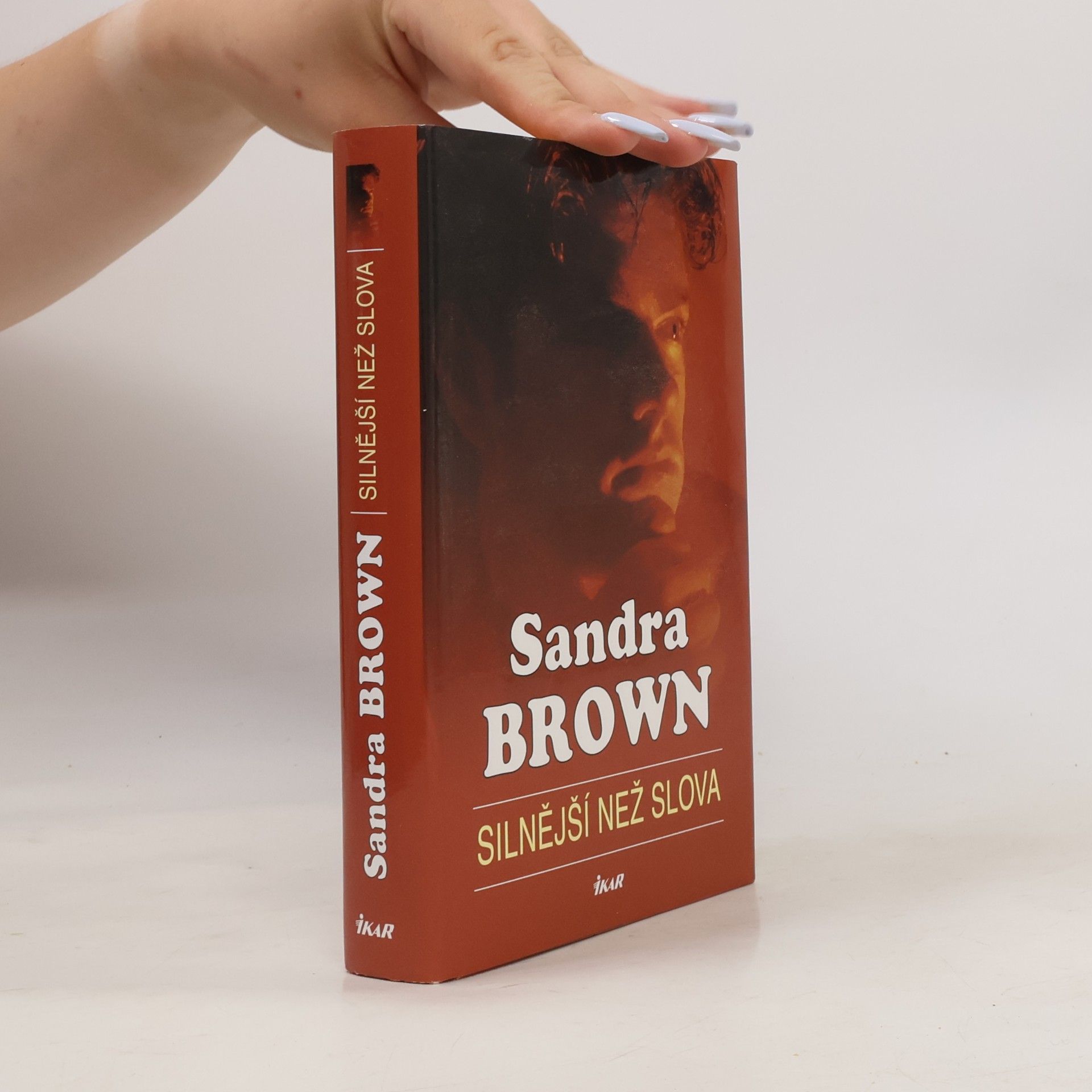 Sandra Brown Silnější než slova