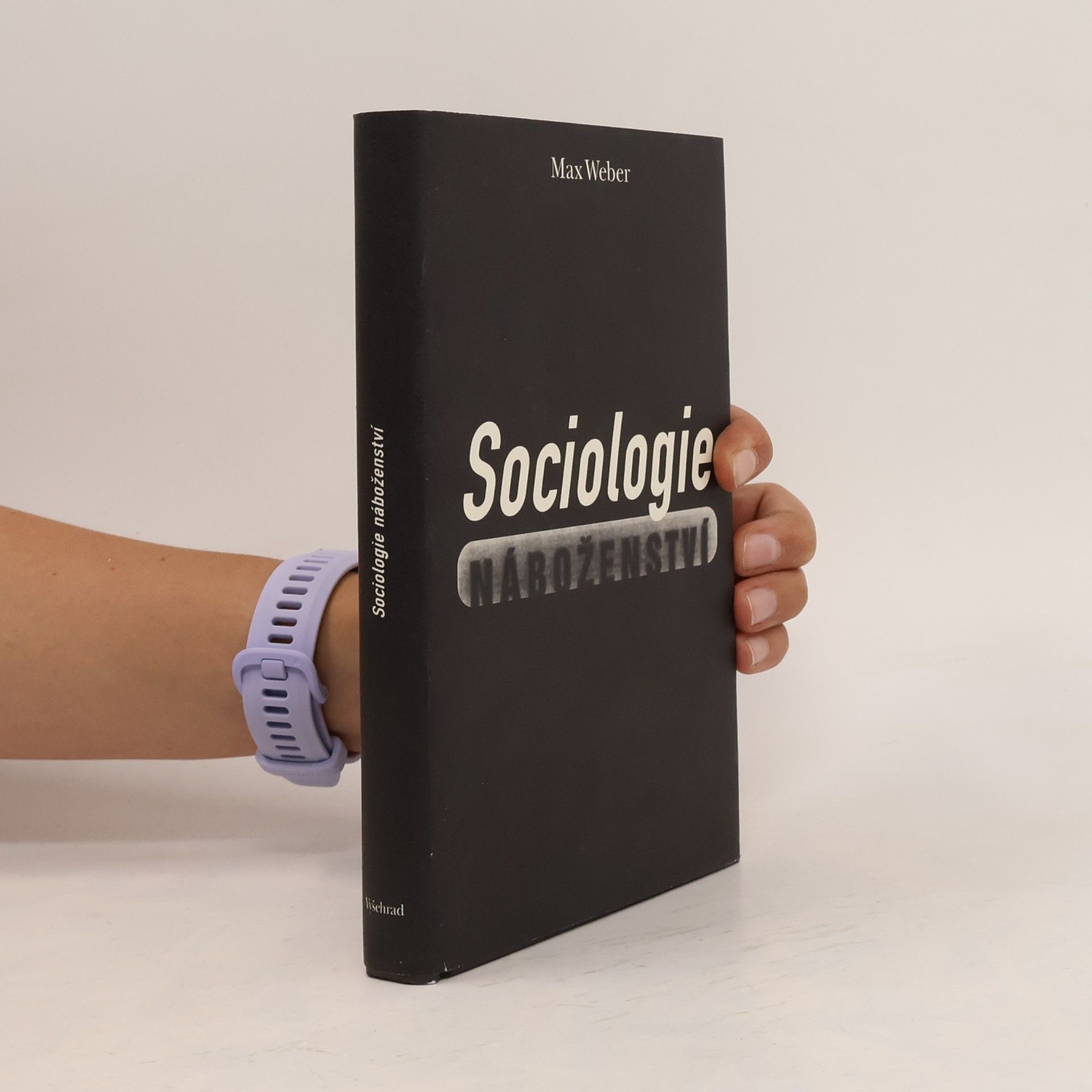 Max Weber Sociologie náboženství