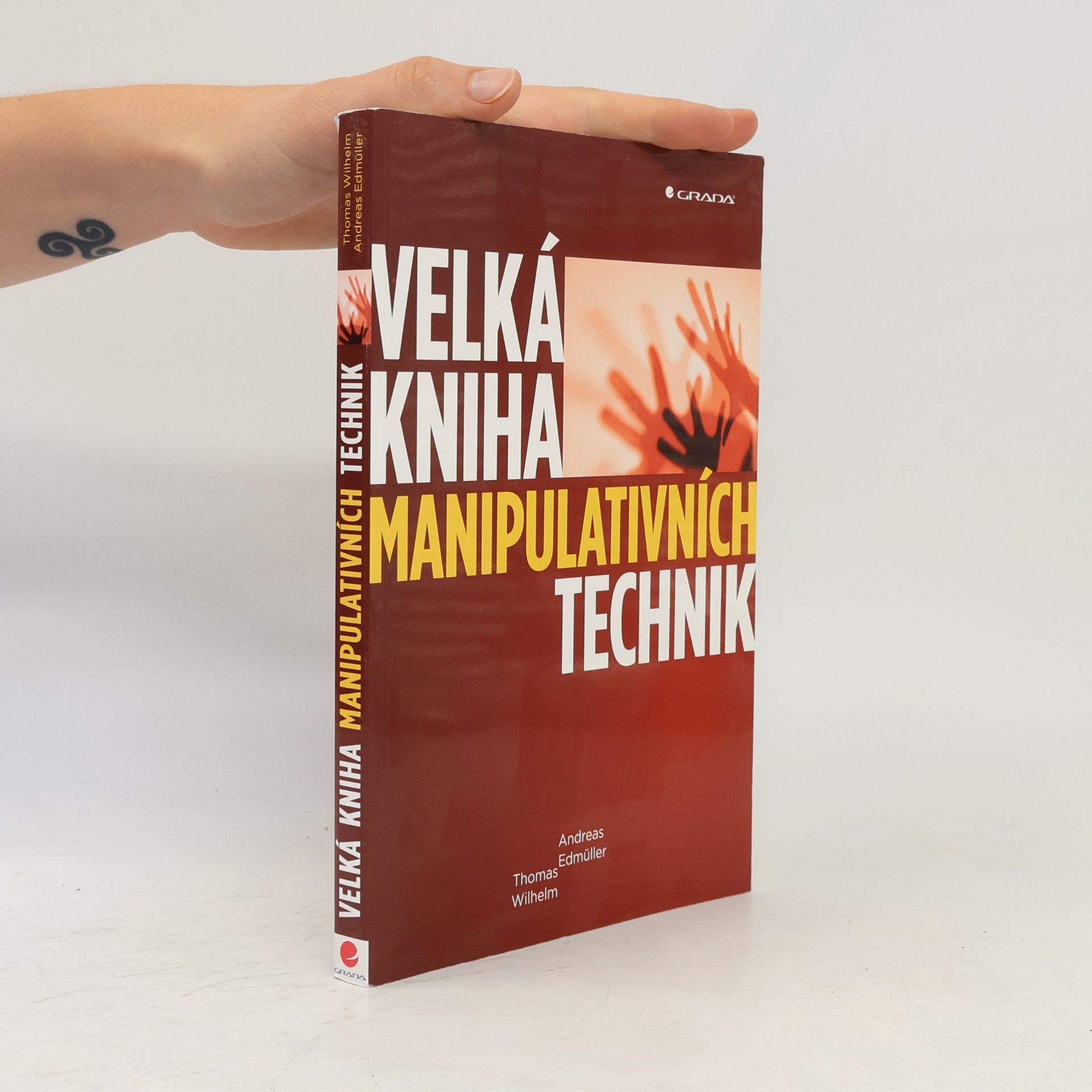 Andreas Edmüller Velká kniha manipulativních technik