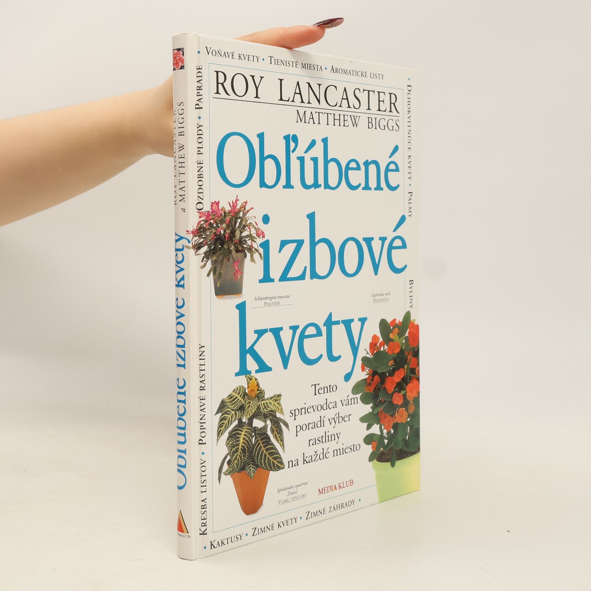 Roy Lancaster Obľúbené izbové kvety