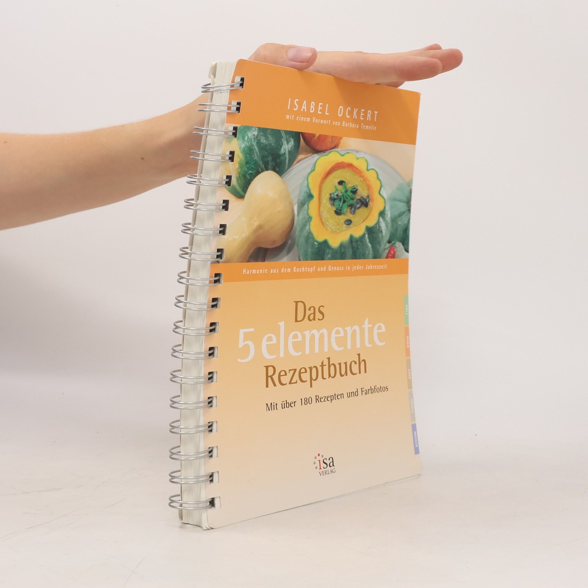 Das 5-Elemente-Rezeptbuch