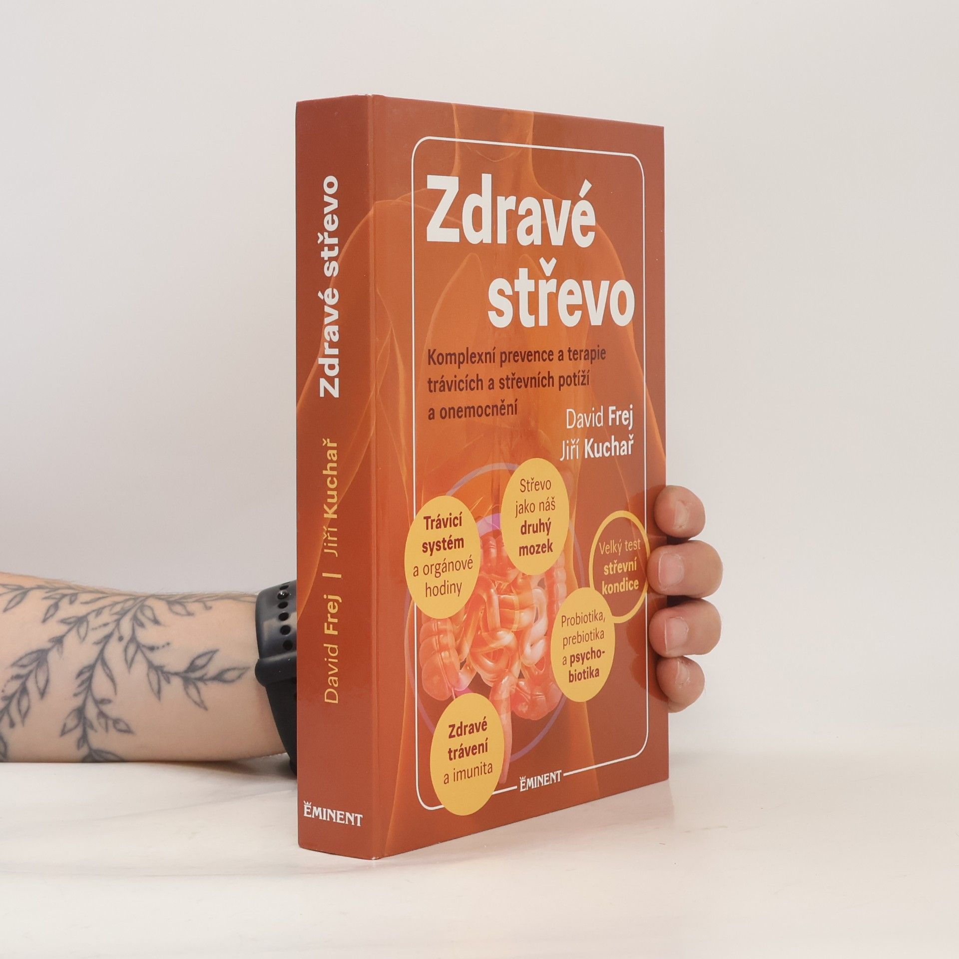 Jiří Kuchař Zdravé střevo. Komplexní prevence a terapie trávicích a střevních potíží a onemocnění