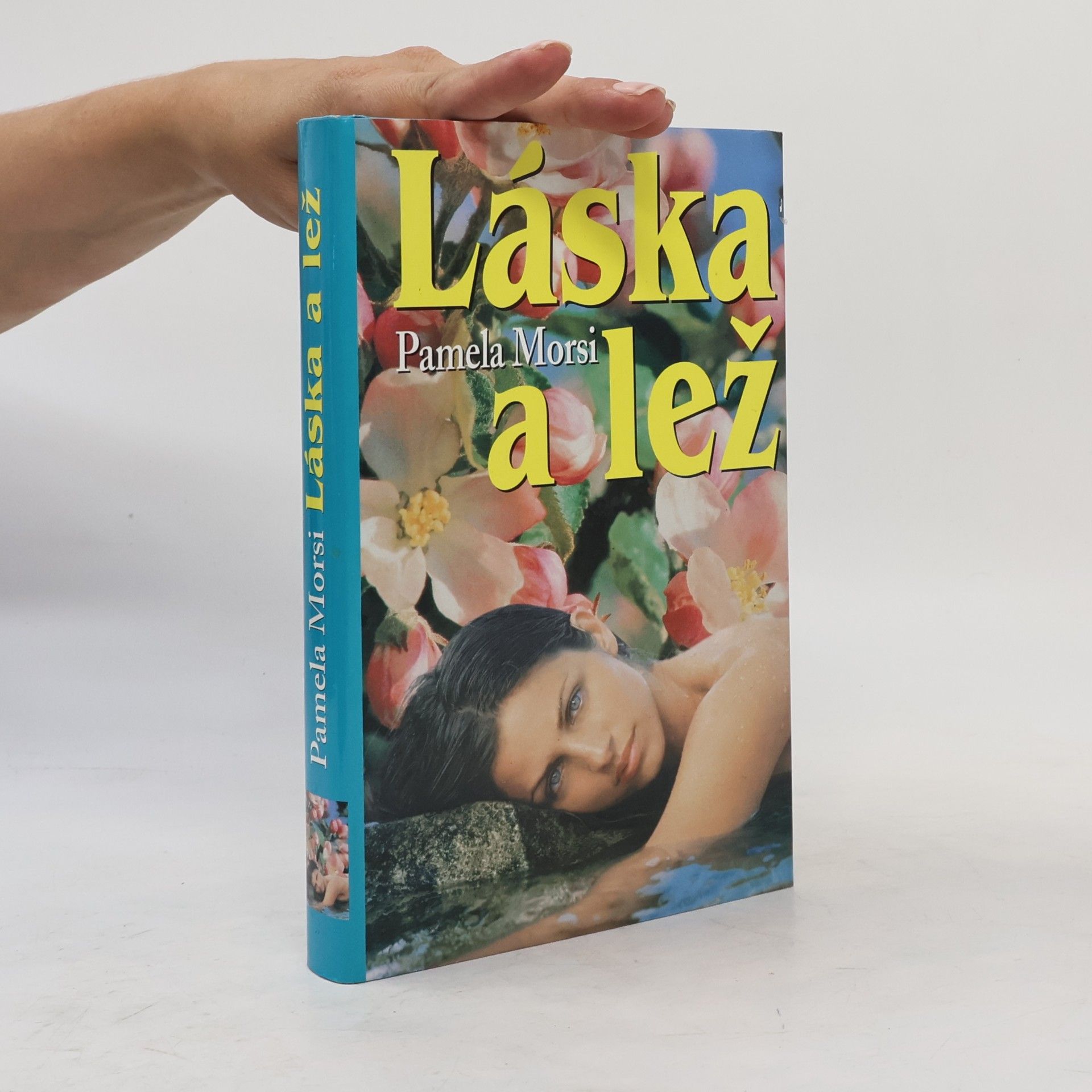 Pamela Morsi Láska a lež