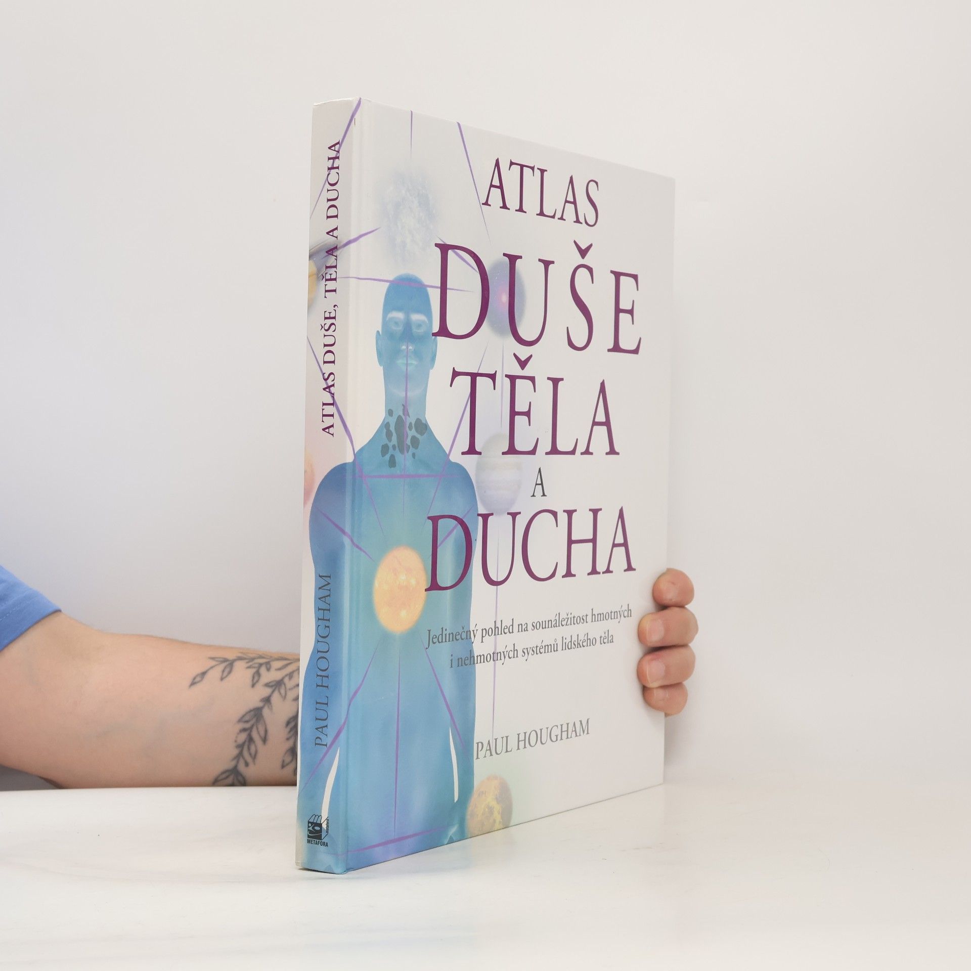 Paul Hougham Atlas duše, těla a ducha