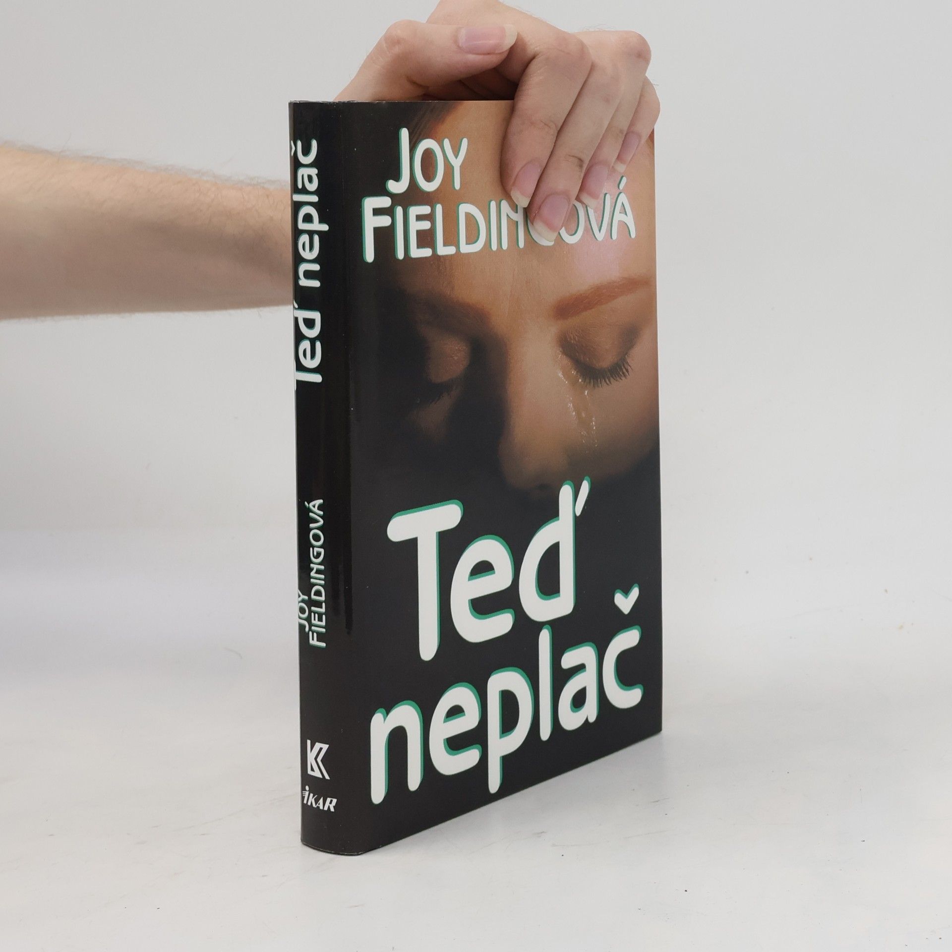 Joy Fielding Teď neplač