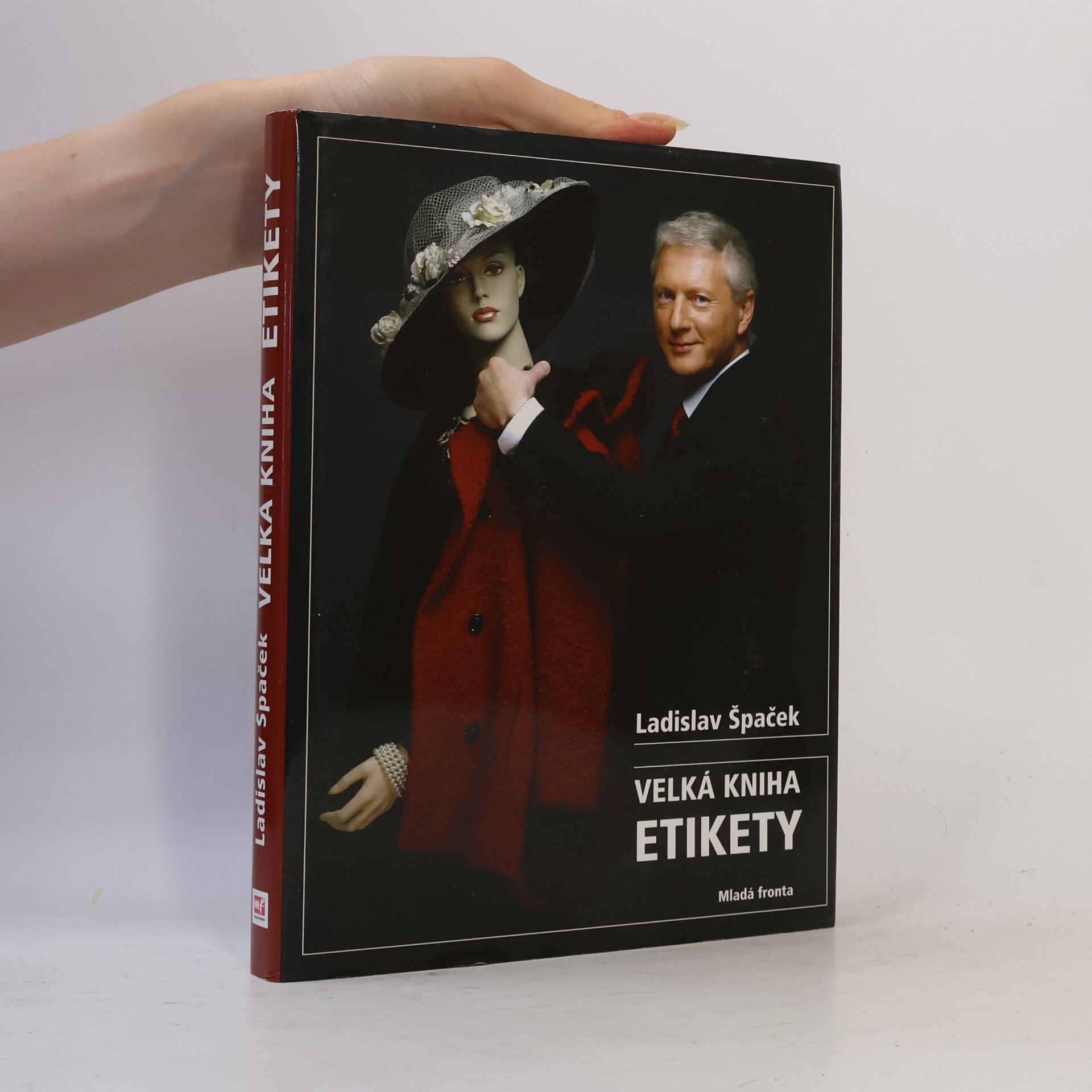 Ladislav Špaček Velká kniha etikety