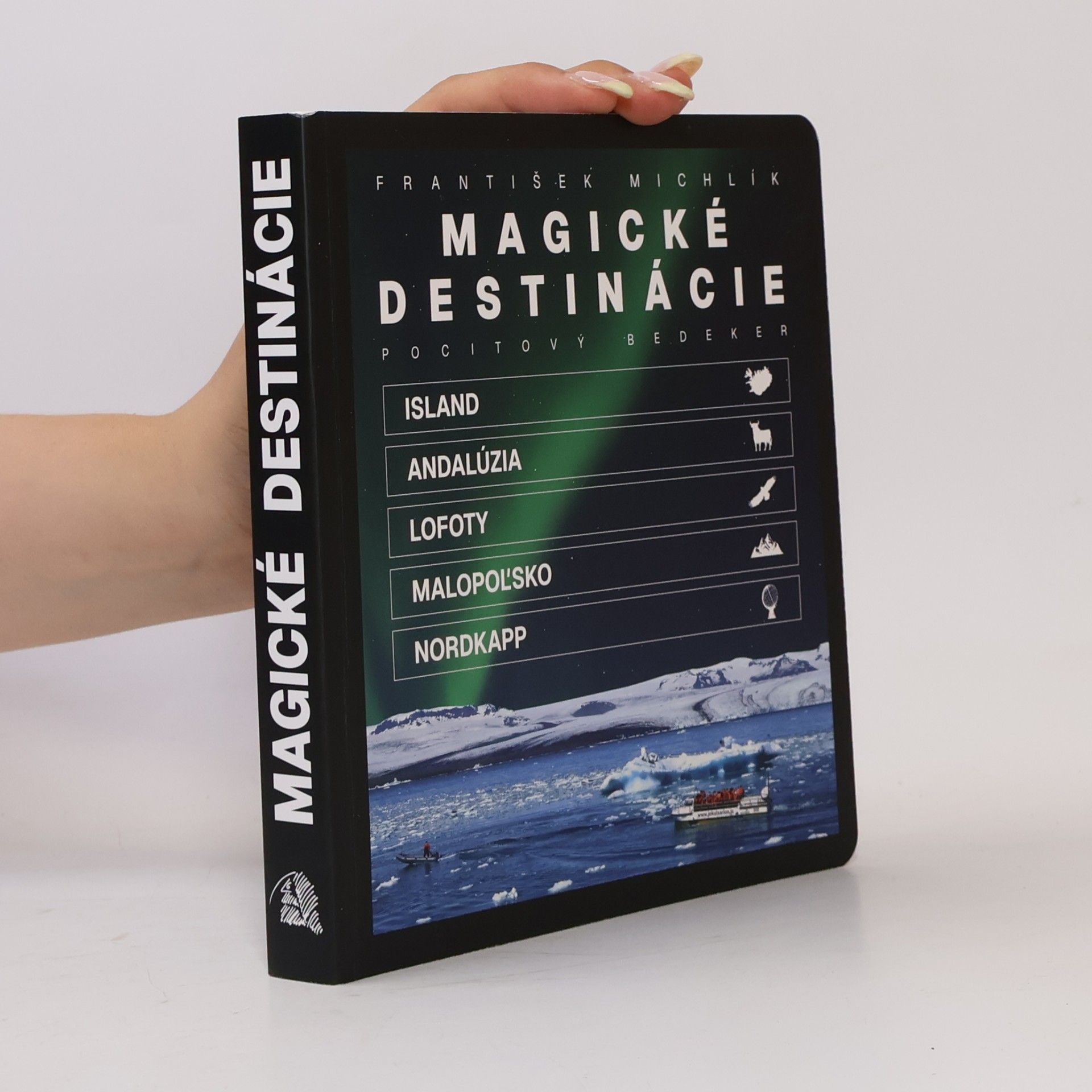 František Michlík Magické destinácie