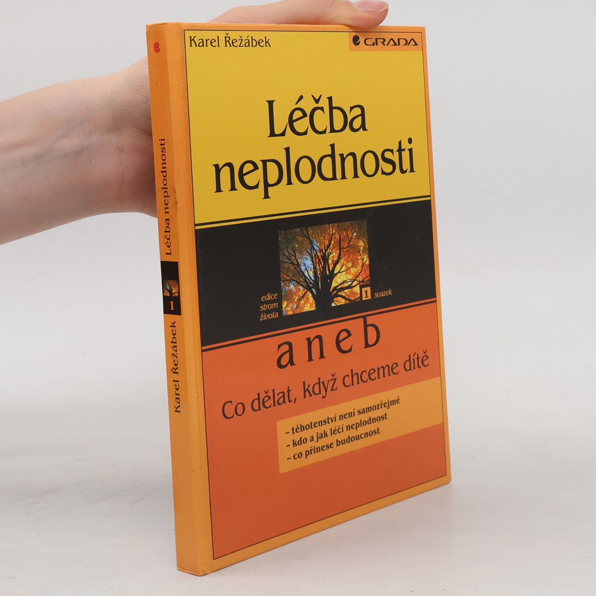 Karel Řežábek Léčba neplodnosti