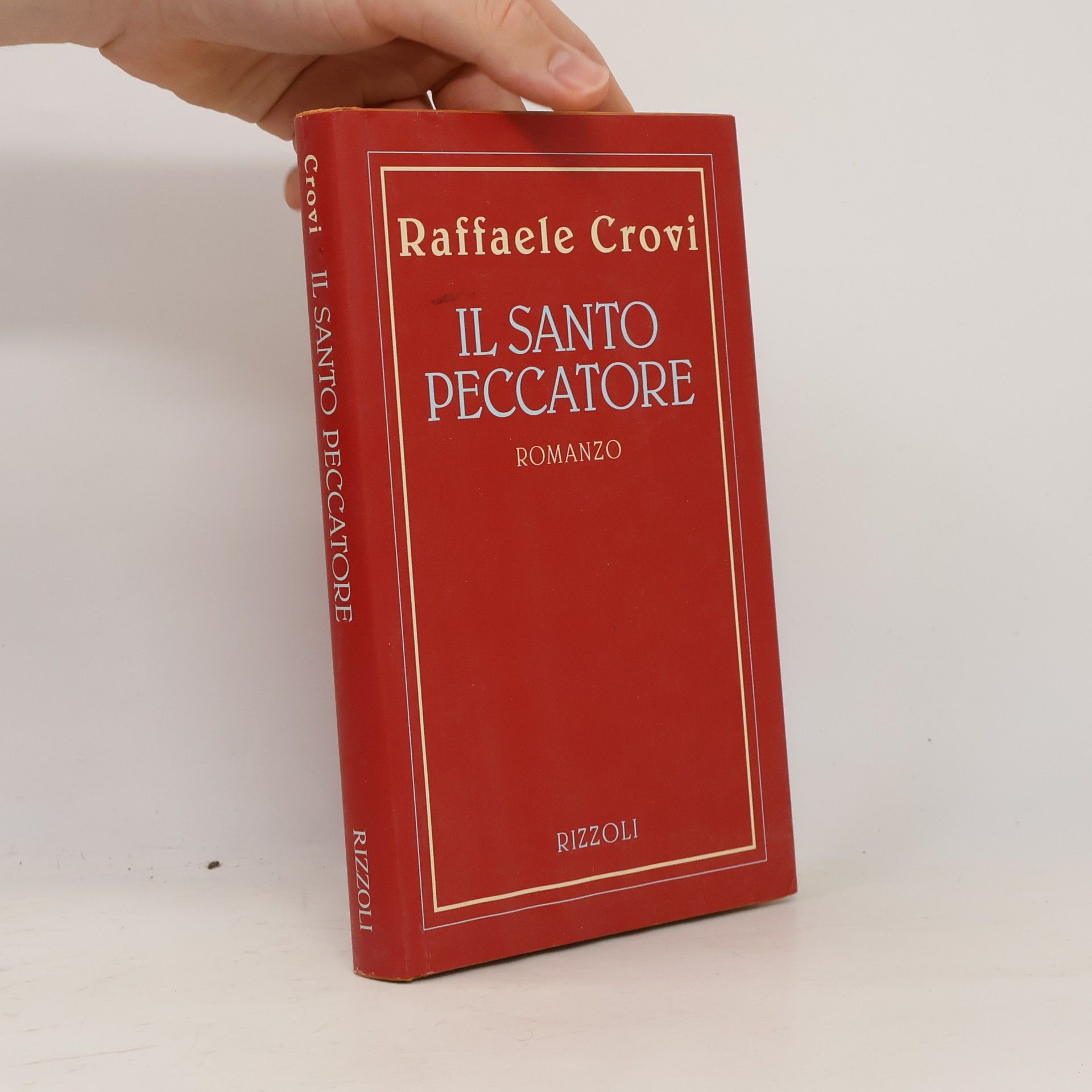 Raffaele Crovi Il santo peccatore