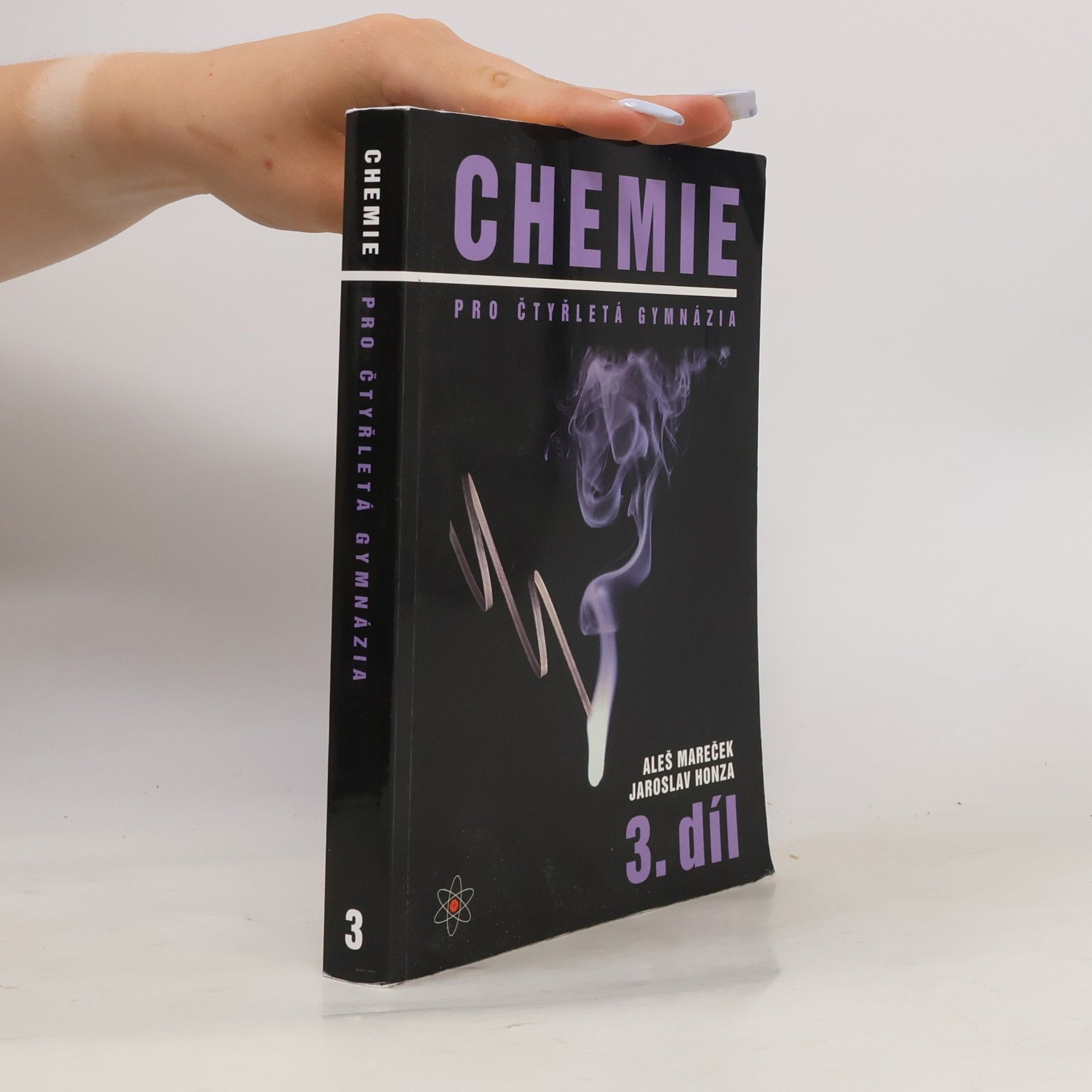 Aleš Mareček Chemie pro čtyřletá gymnázia. 3. díl