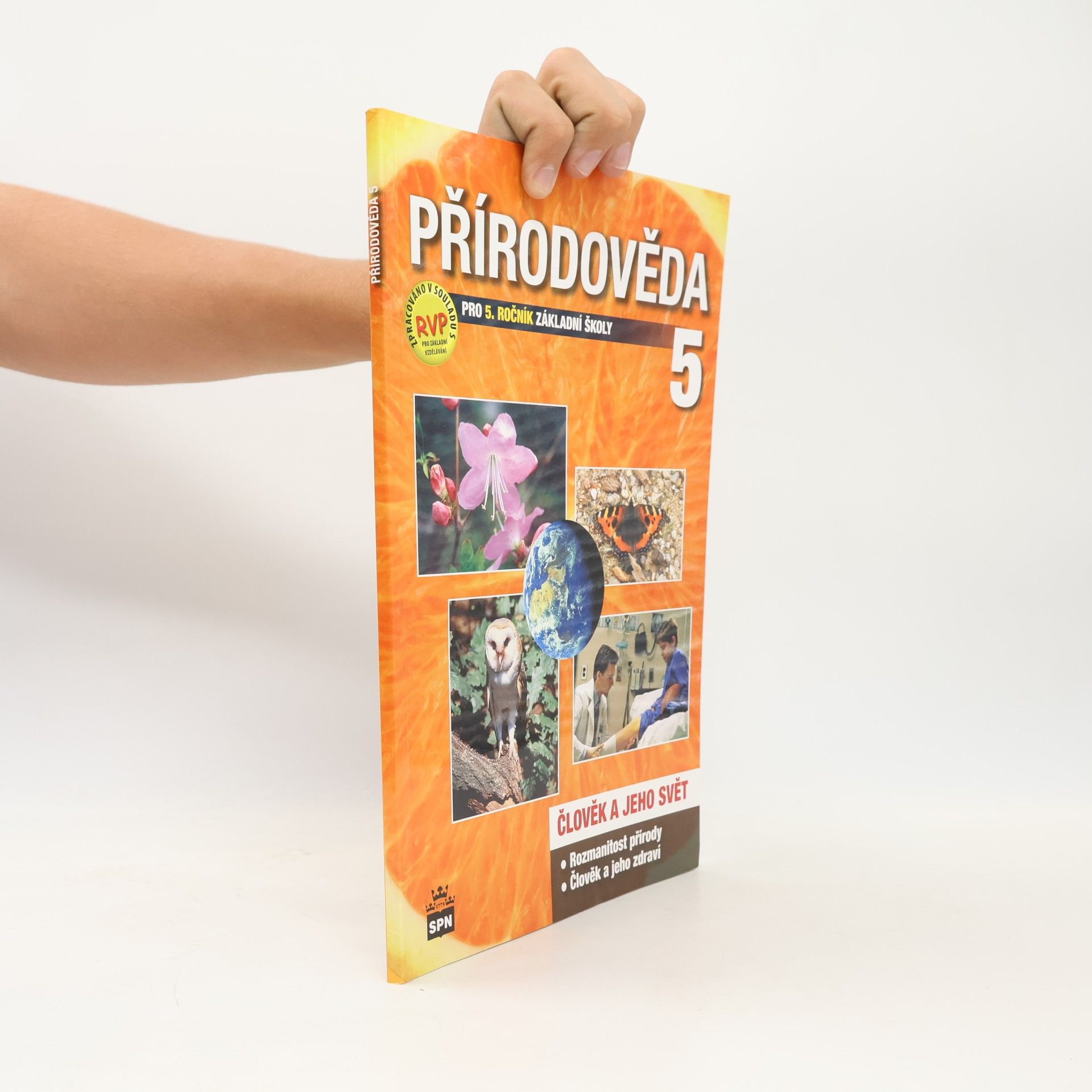 Přírodověda 5: člověk a jeho svět: pro 5. ročník základní školy