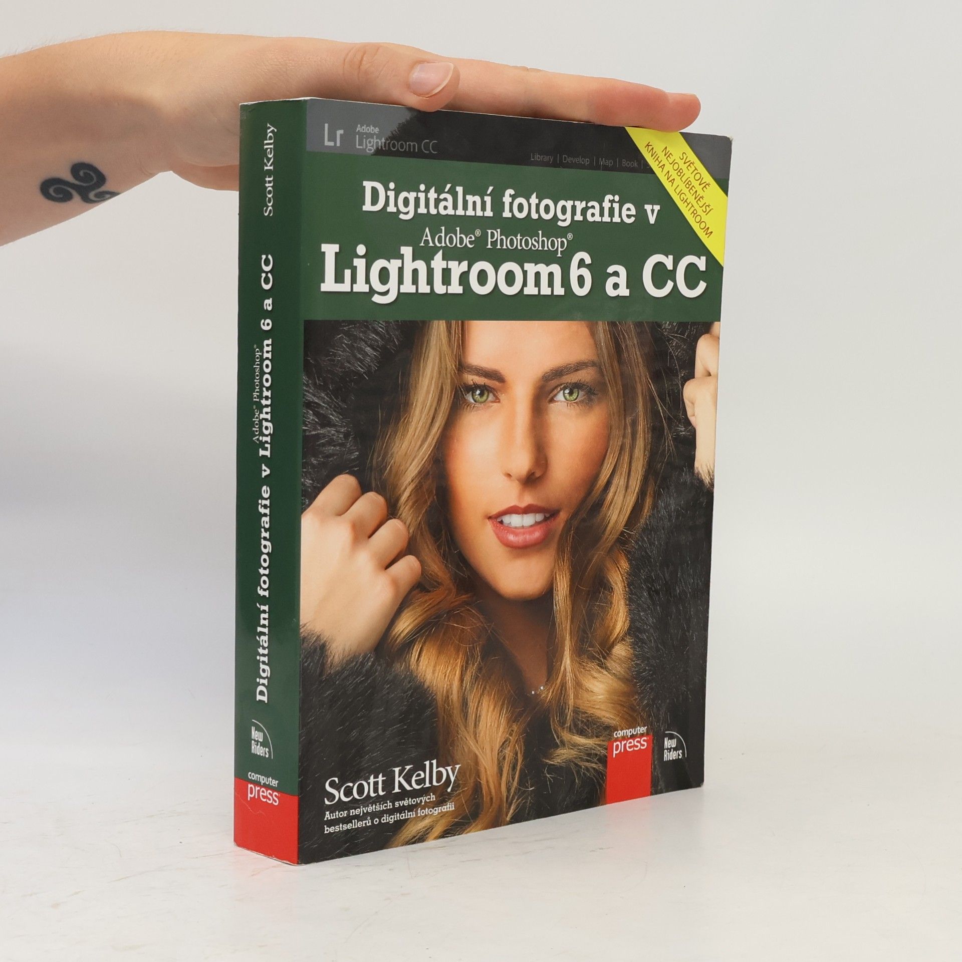 Scott Kelby Digitální fotografie v Adobe Photoshop Lightroom 6 a CC