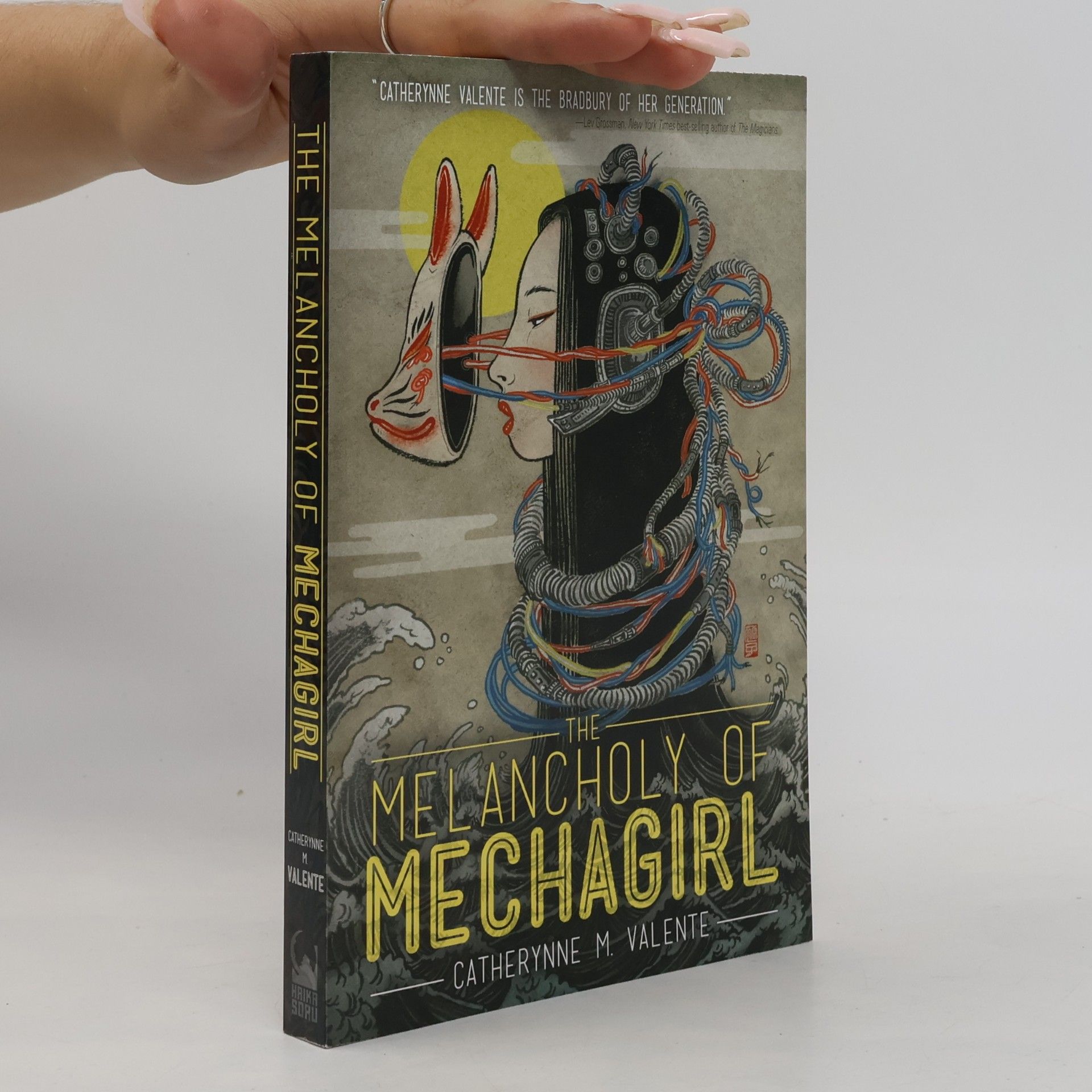 Catherynne M. Valente The Melancholy of Mechagirl