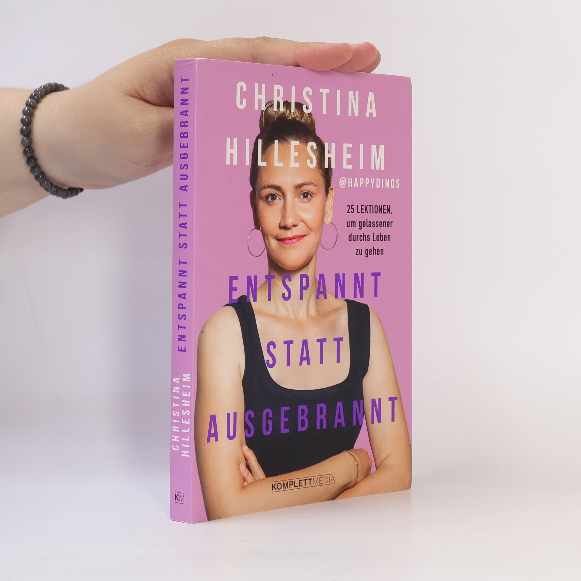 Christina Hillesheim Entspannt statt ausgebrannt (SPIEGEL-Bestseller)