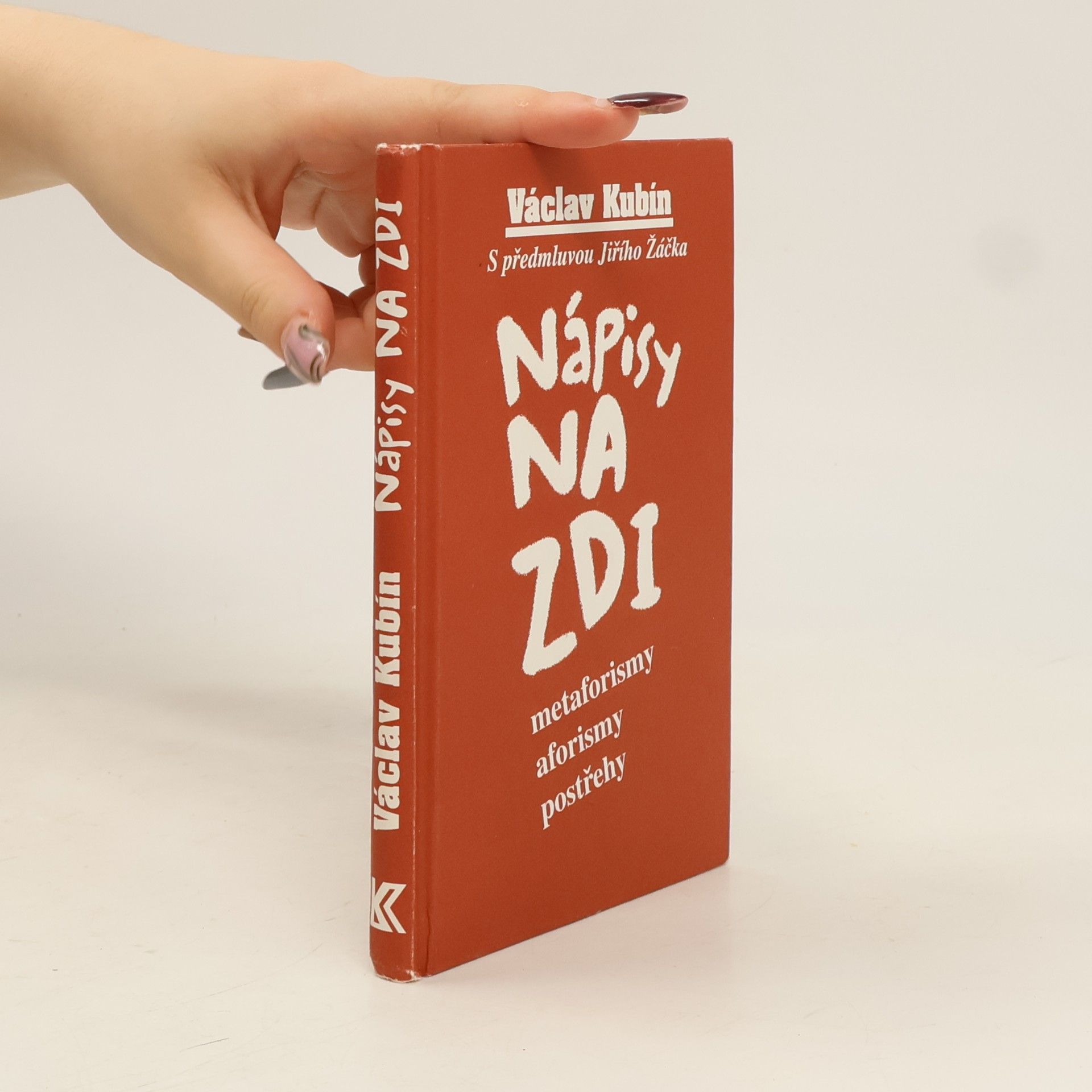 Nápisy na zdi: Metaforismy, aforismy, postřehy