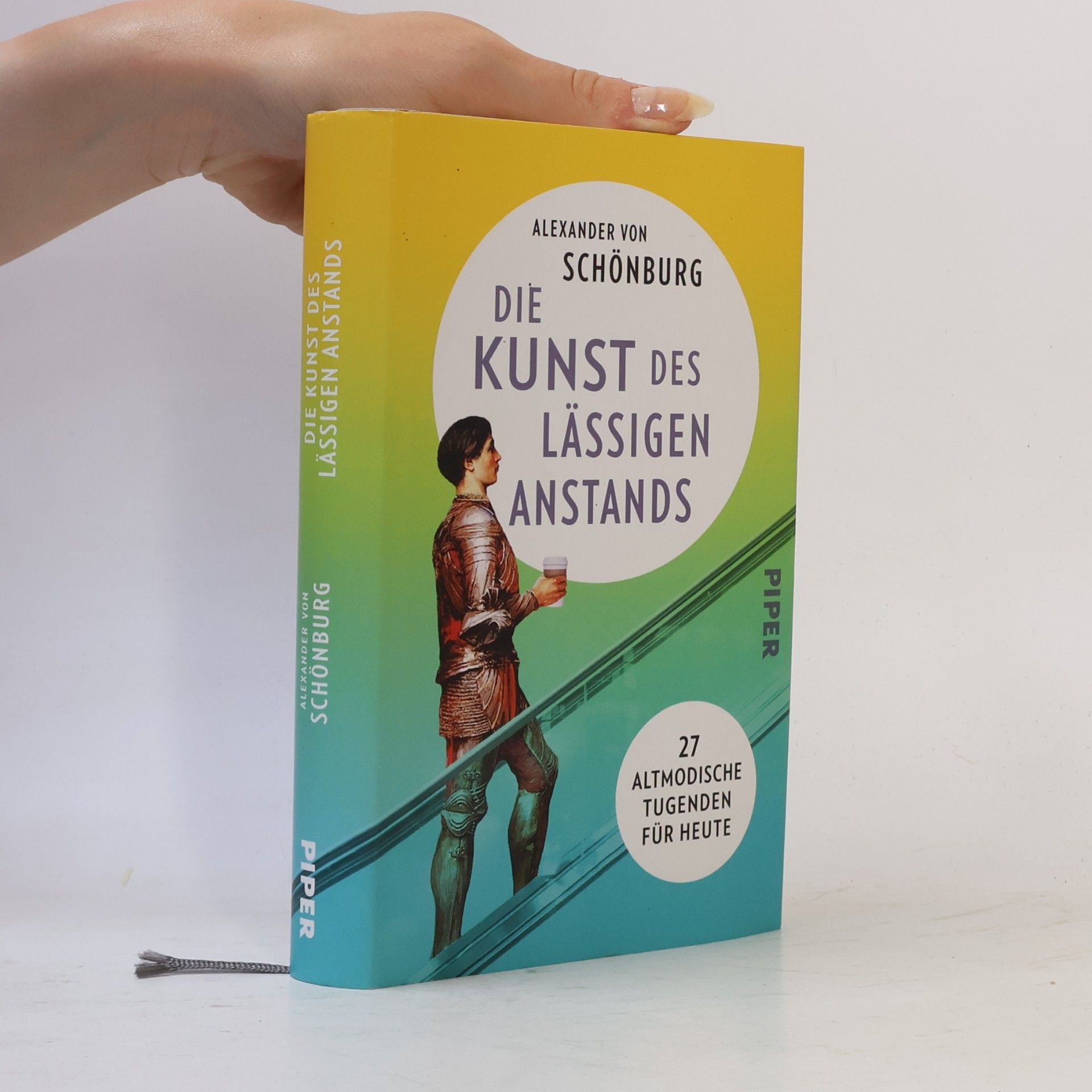 Alexander von Schönburg Die Kunst des lässigen Anstands