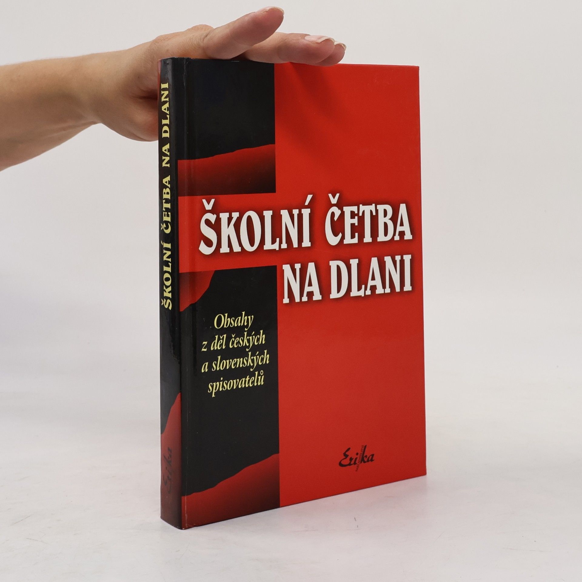 Jaromír Horáček Školní četba na dlani. Obsahy z děl českých a slovenských spisovatelů