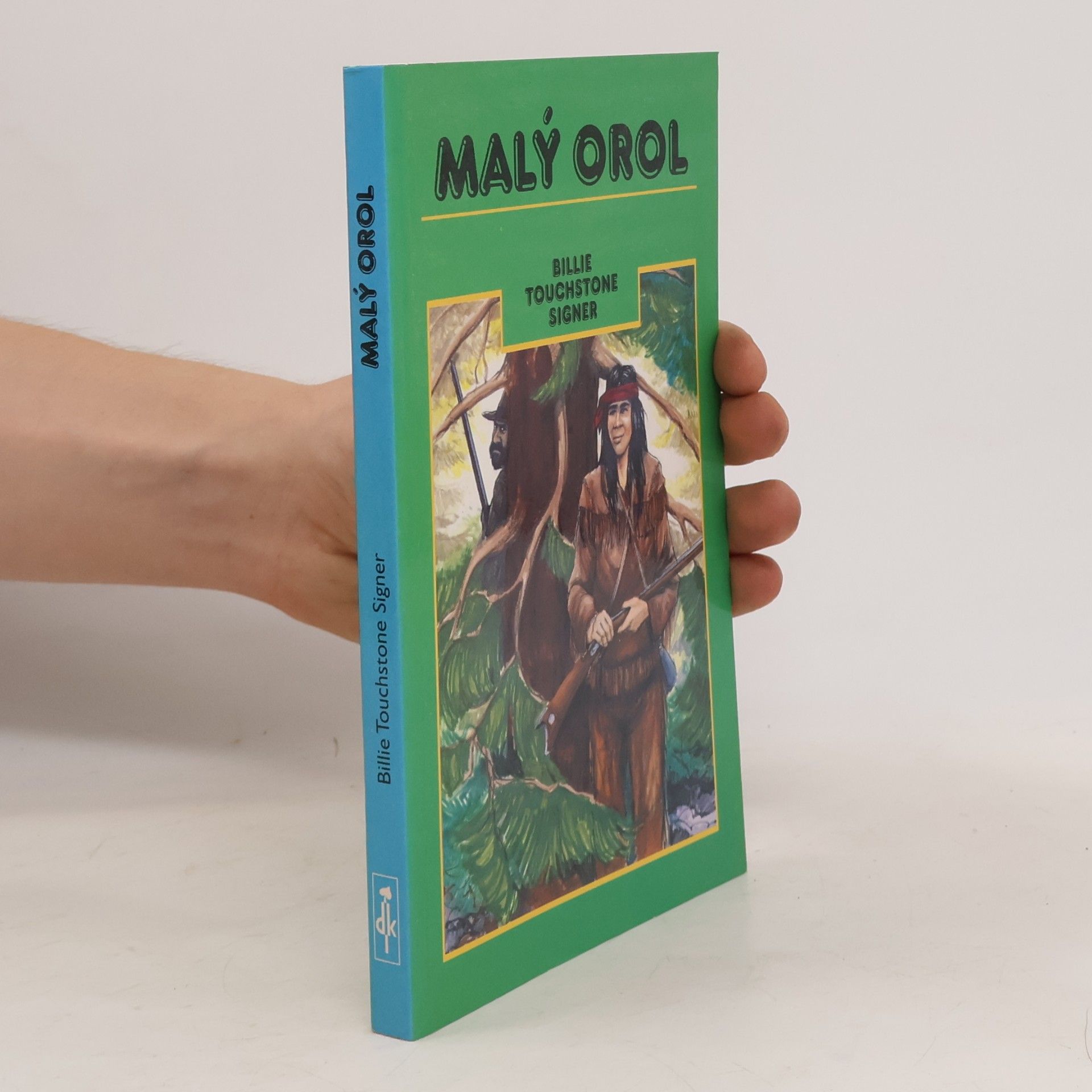 Billie Touchstone Signer Malý Orol