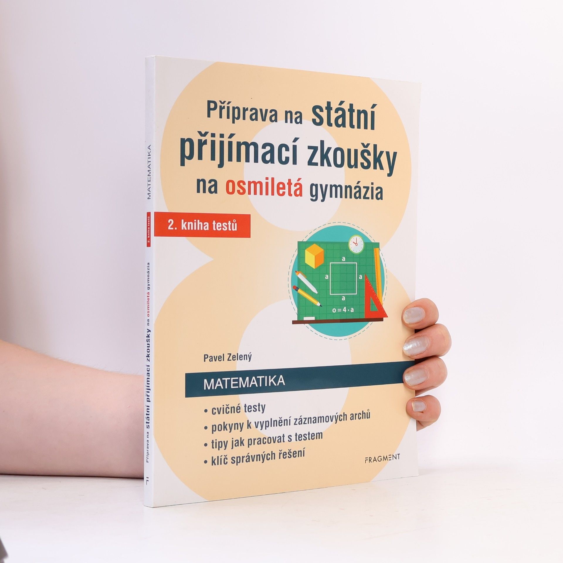 Příprava na státní přijímací zkoušky na osmiletá gymnázia. Matematika