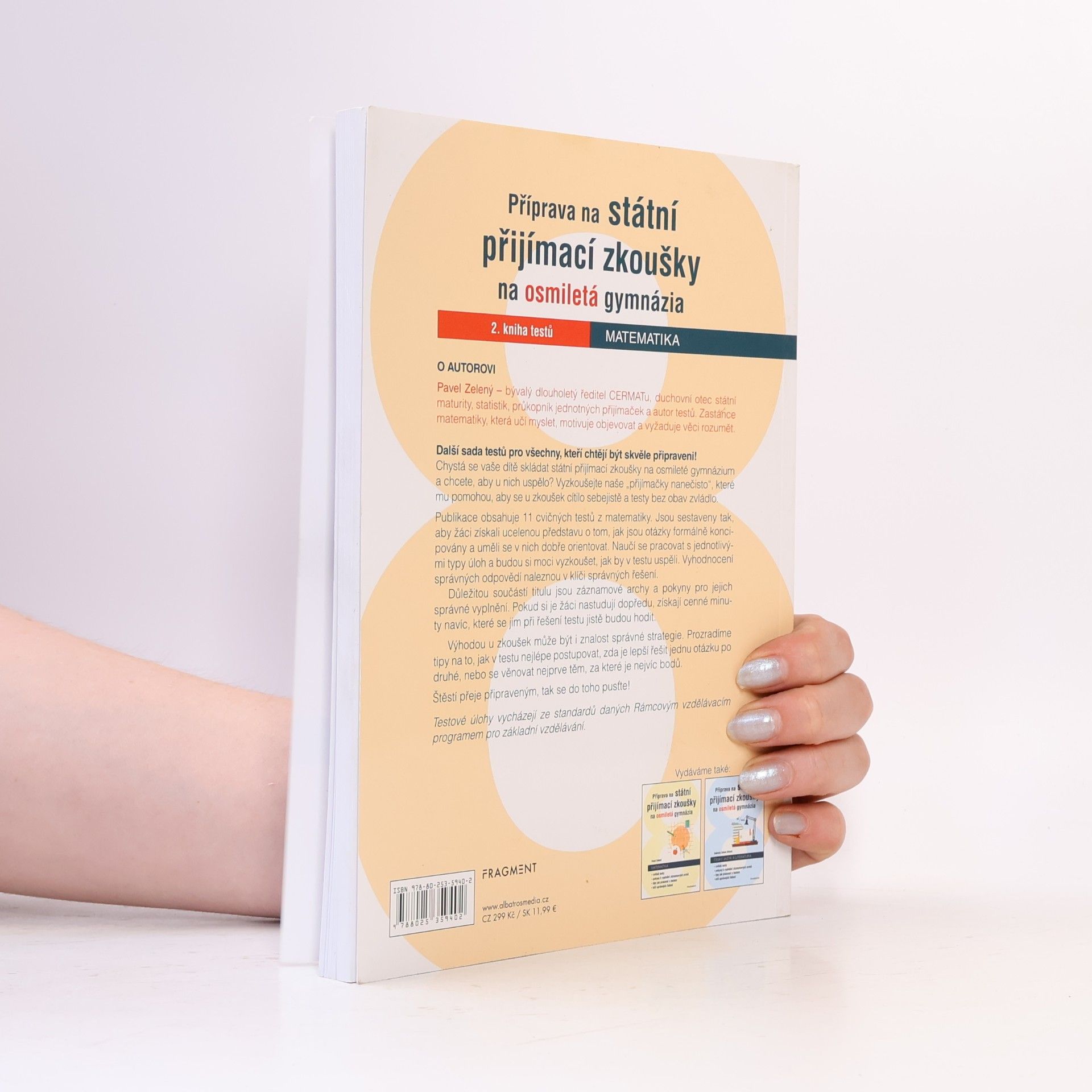 Pavel Zelený Příprava na státní přijímací zkoušky na osmiletá gymnázia. Matematika