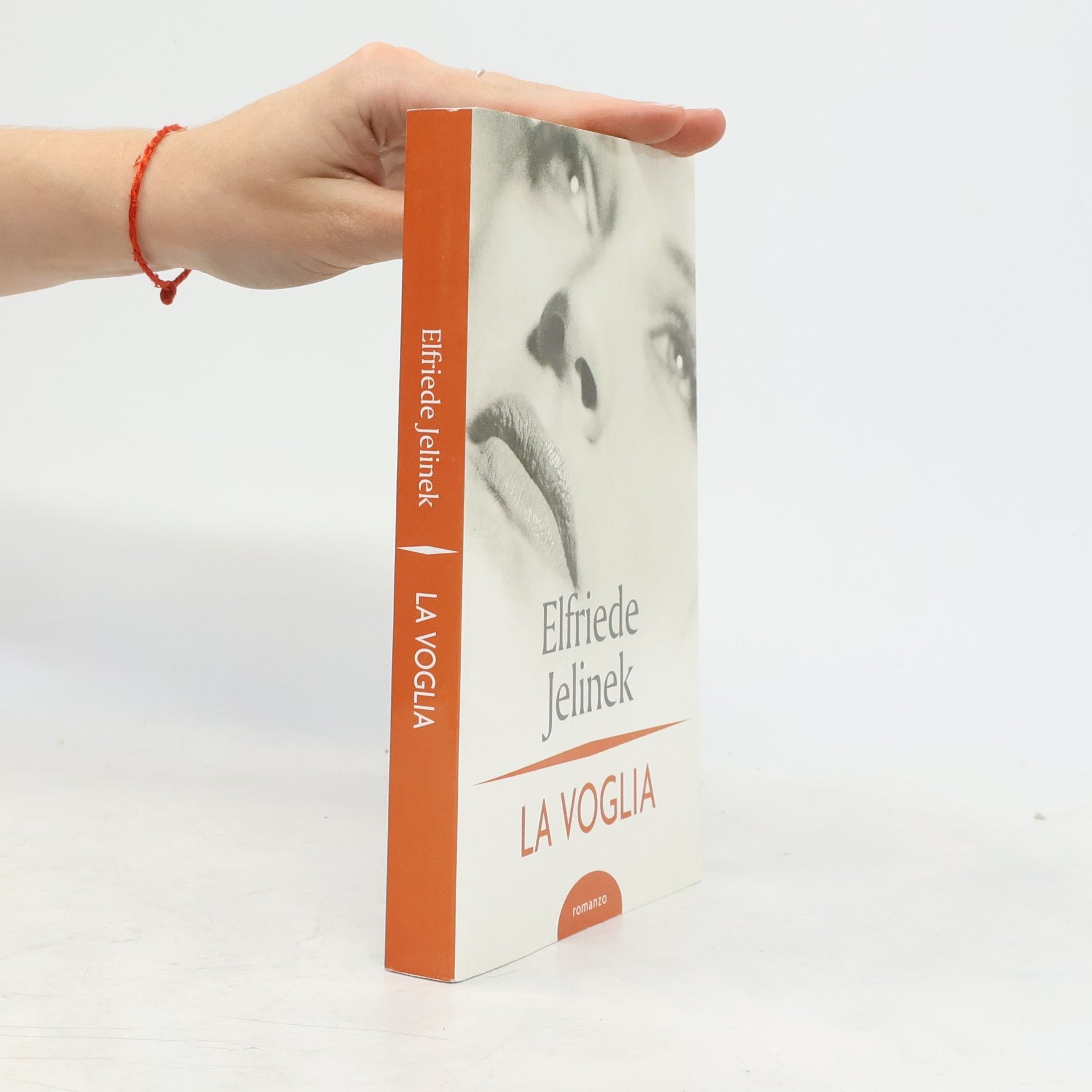 Elfriede Jelinek La voglia