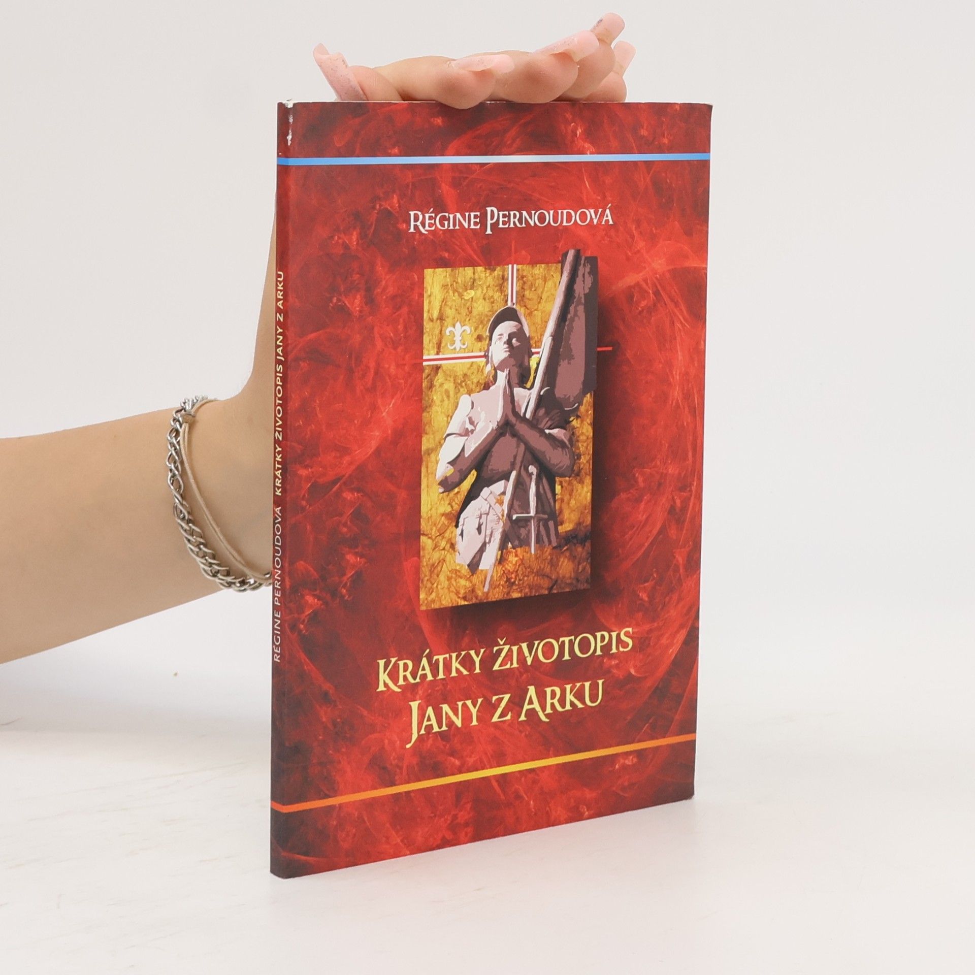 Régine Pernoud Krátky životopis Jany z Arku