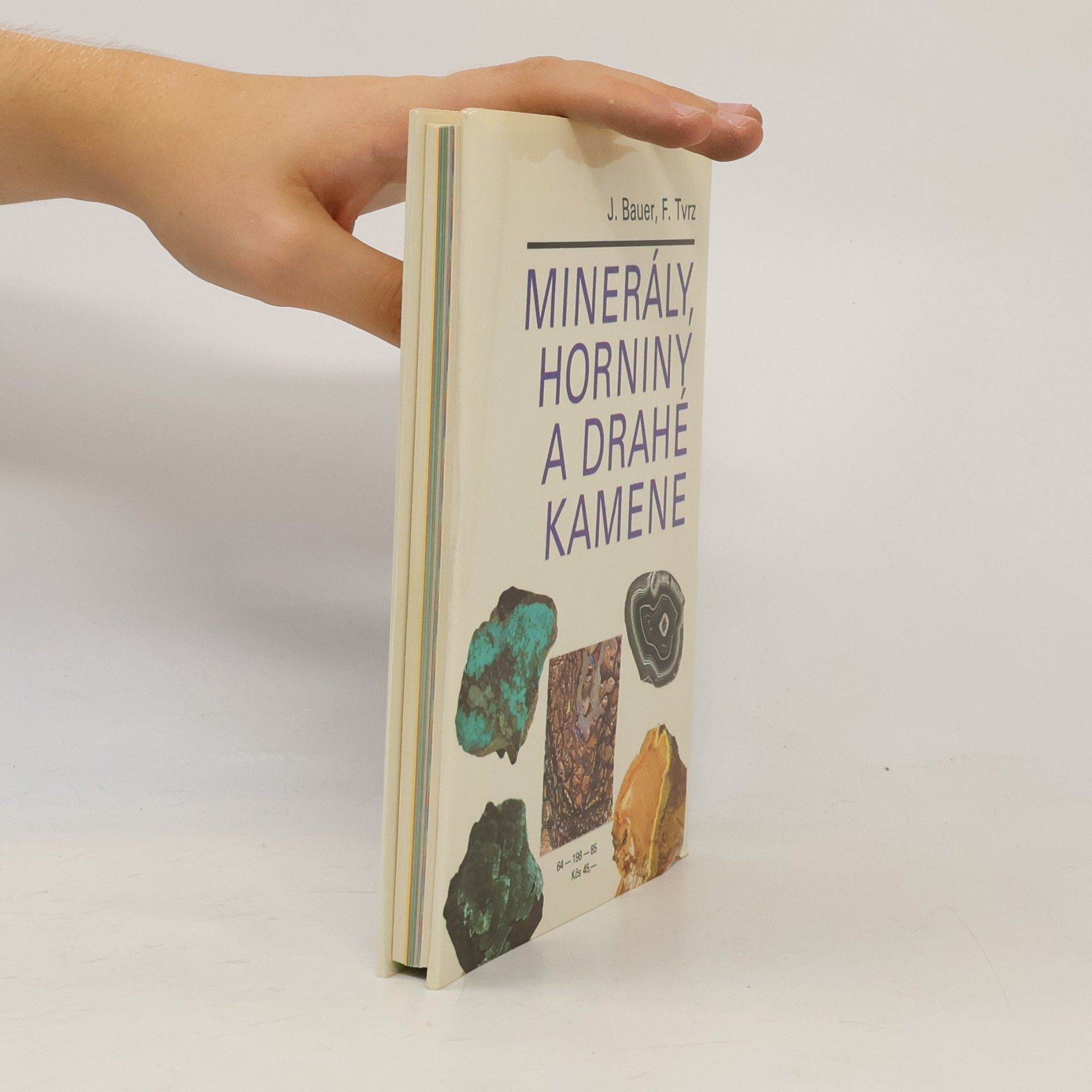 Jaroslav Bauer Minerály, horniny a drahé kamene