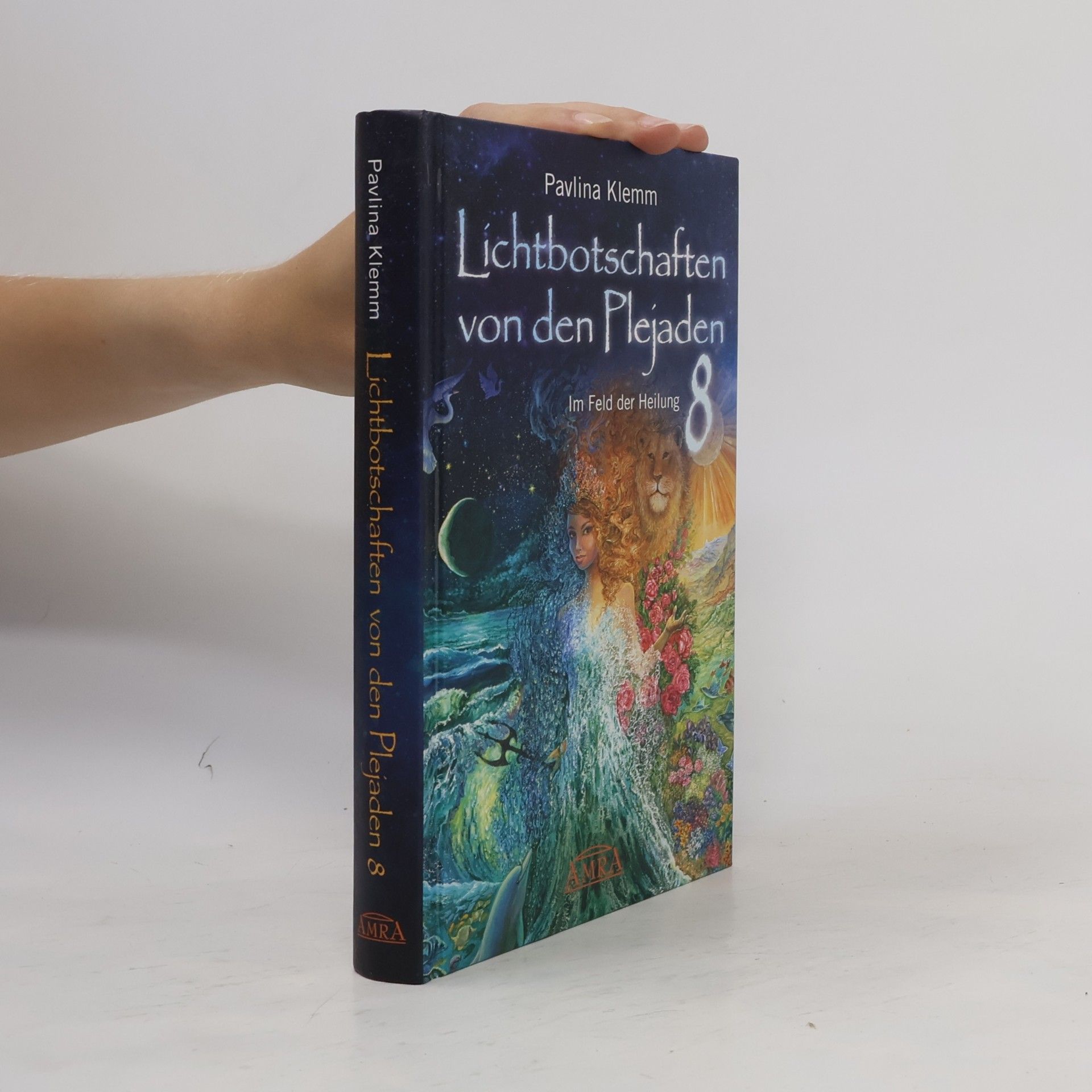 Lichtbotschaften von den Plejaden Band 8