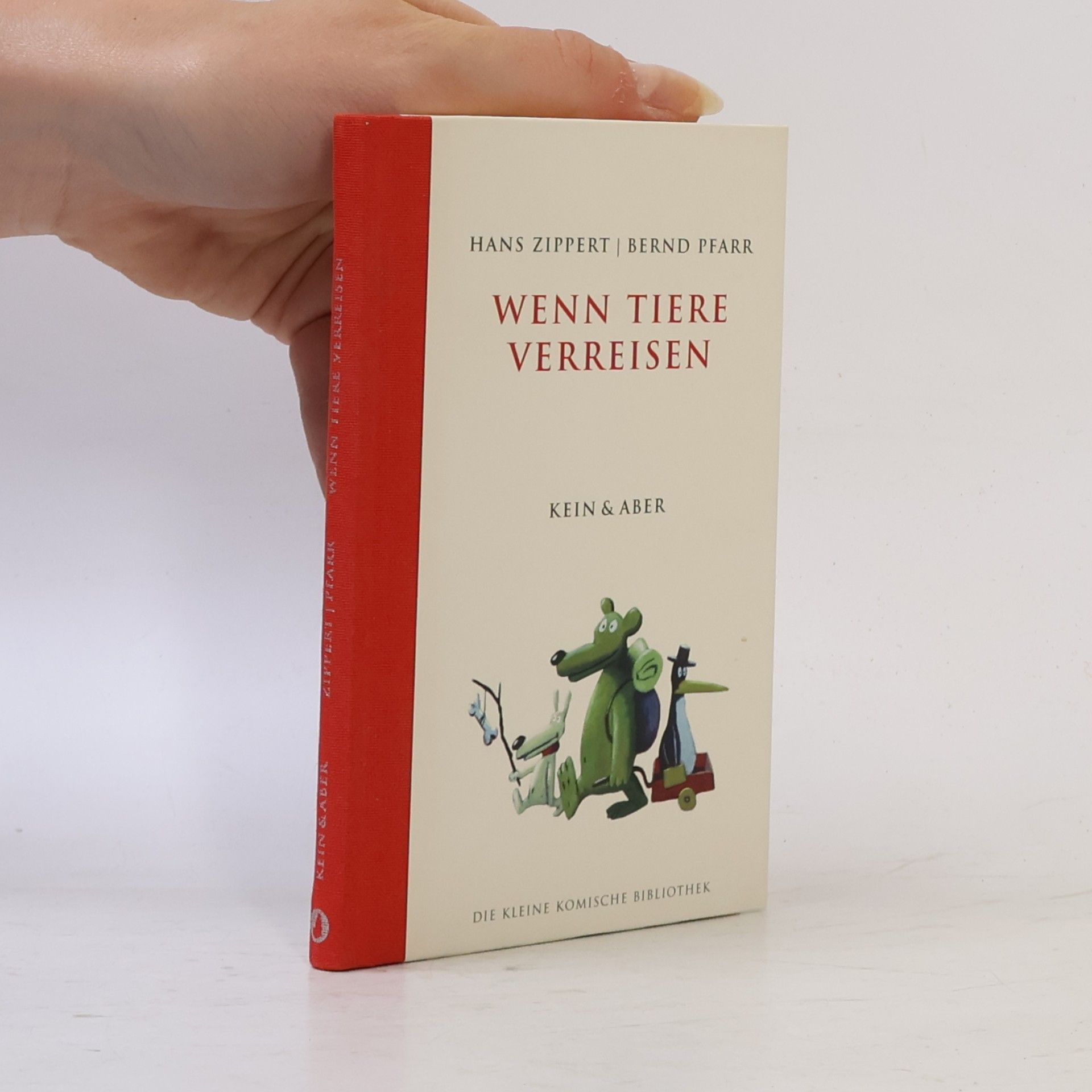Bernd Pfarr Wenn Tiere verreisen