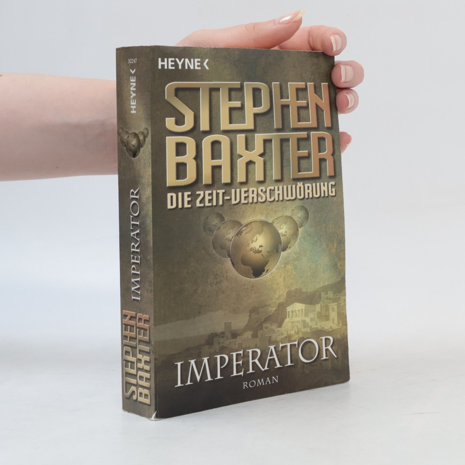Stephen Baxter Die Zeit-Verschwörung 1. Imperator