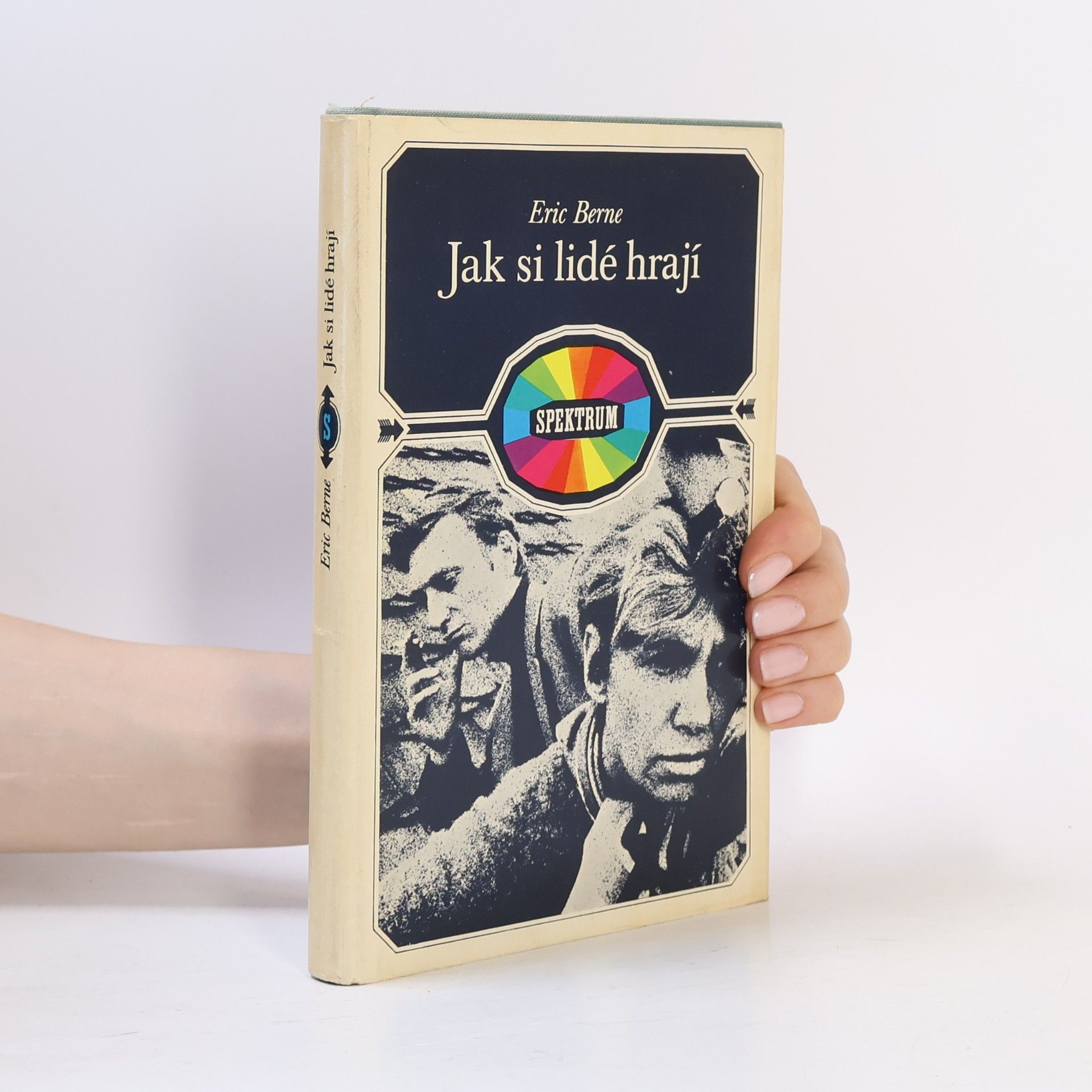 Eric Berne Jak si lidé hrají