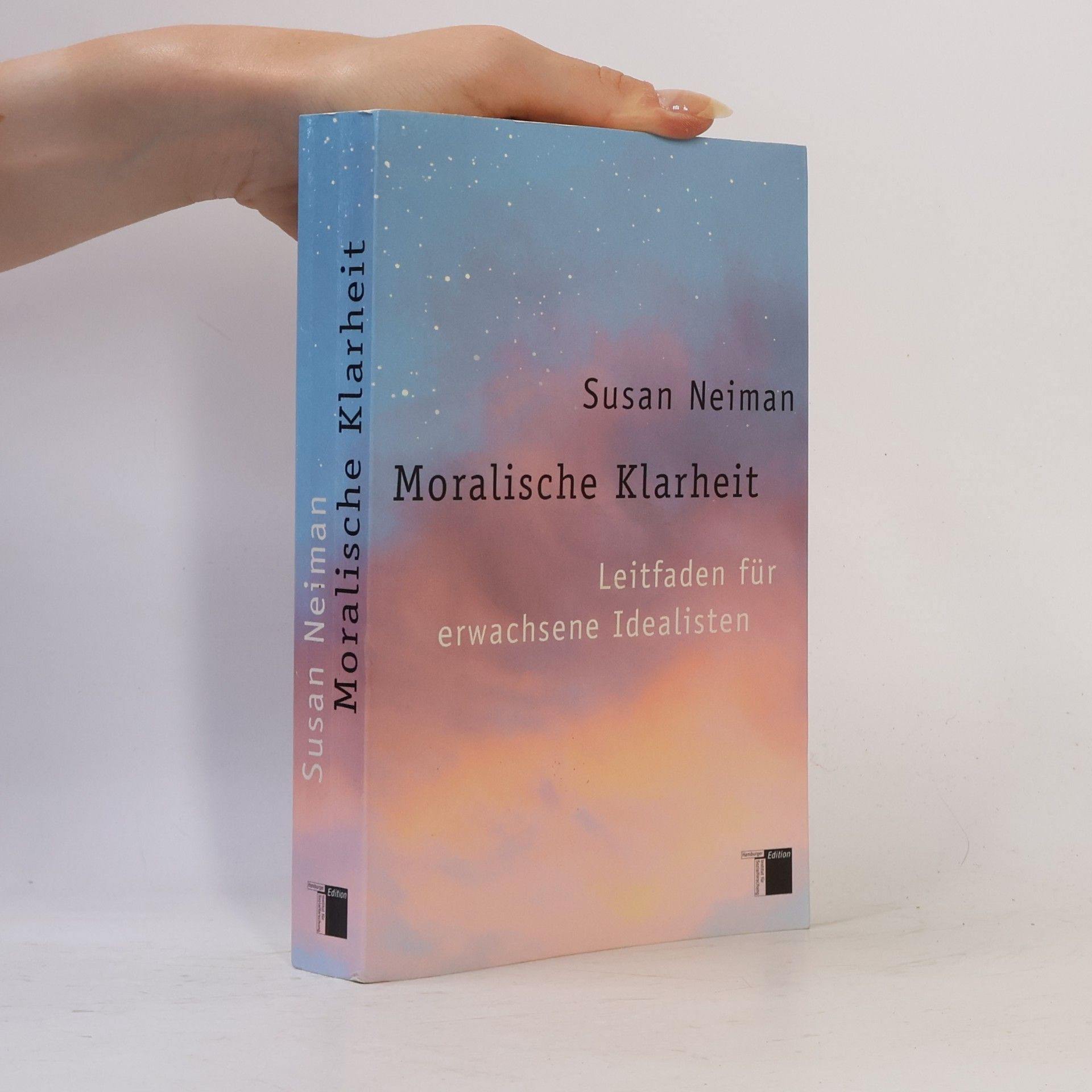 Susan Neiman Moralische Klarheit