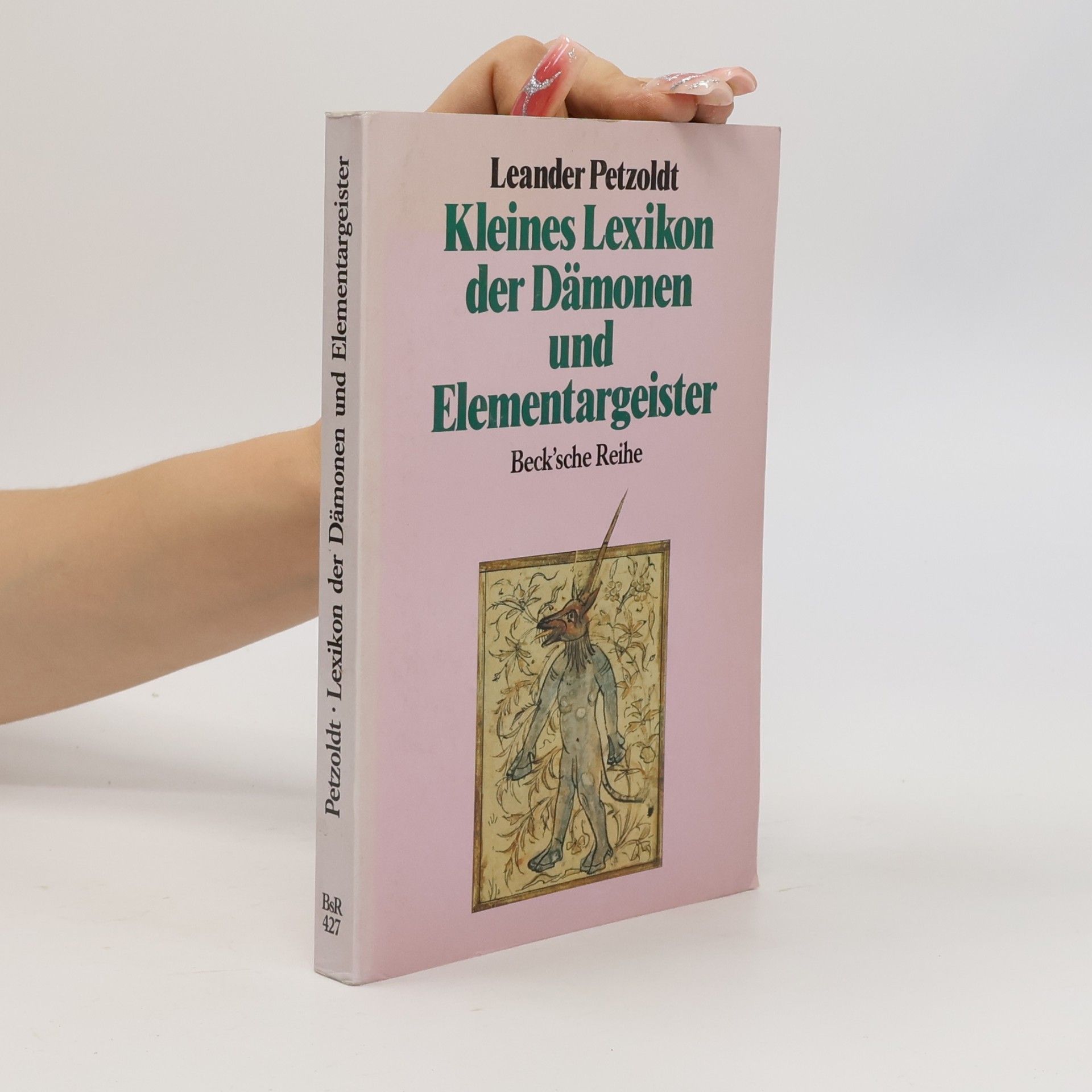 Leander Petzoldt Kleines Lexikon der Dämonen und der Elementargeister