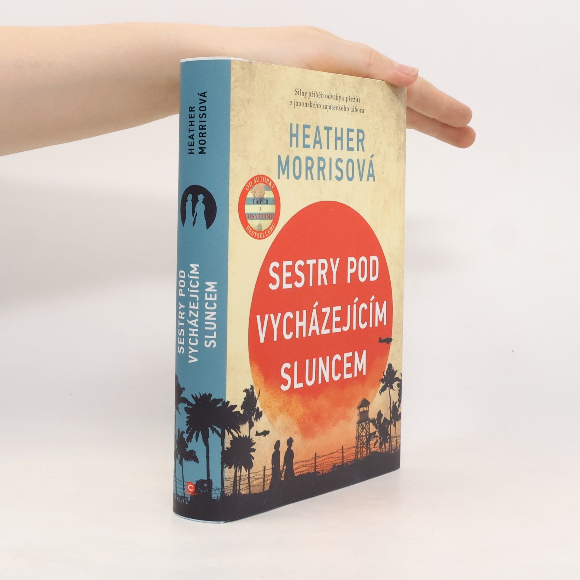 Heather Morris Sestry pod vycházejícím sluncem