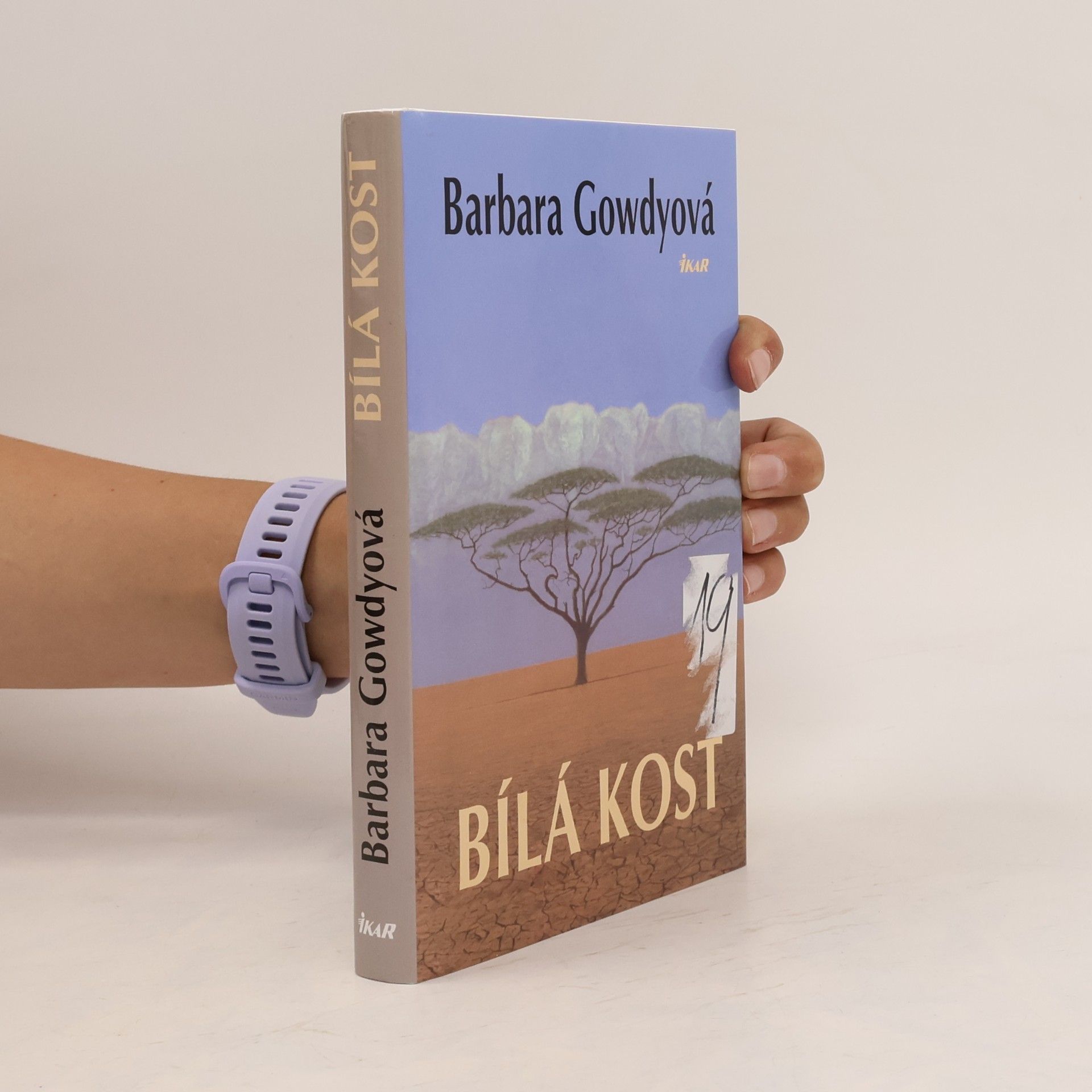 Barbara Gowdy Bílá kost
