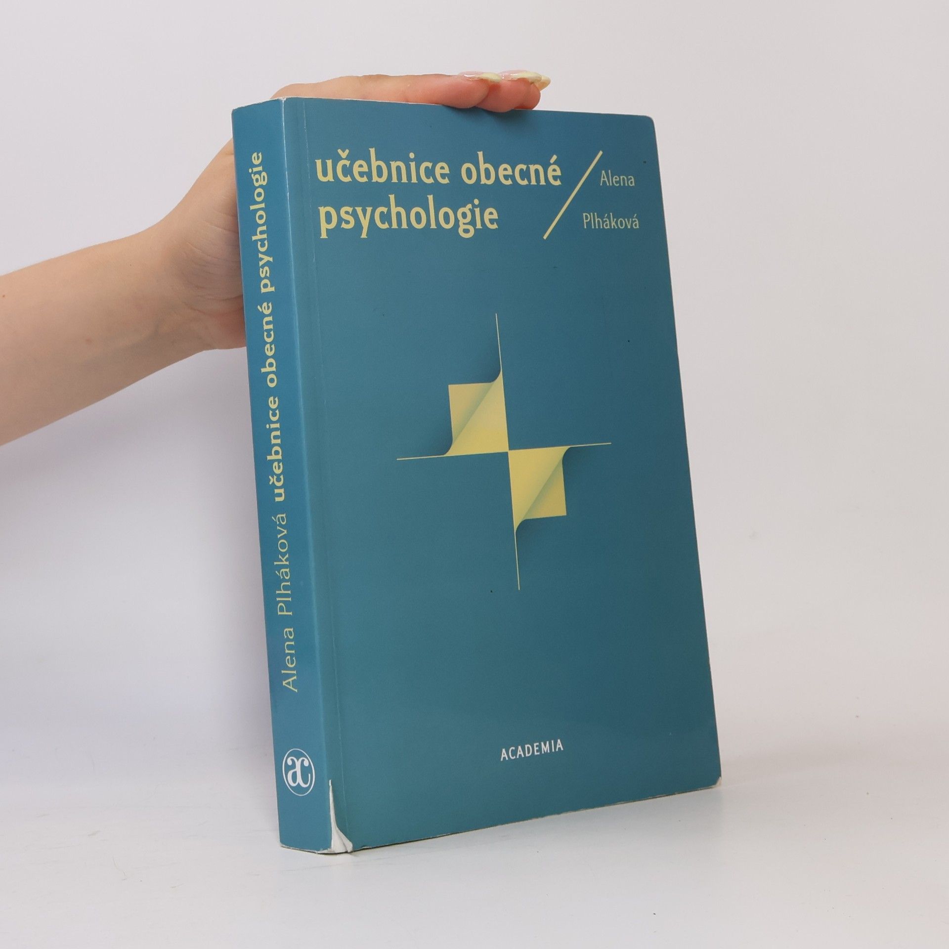 Alena Plháková Učebnice obecné psychologie