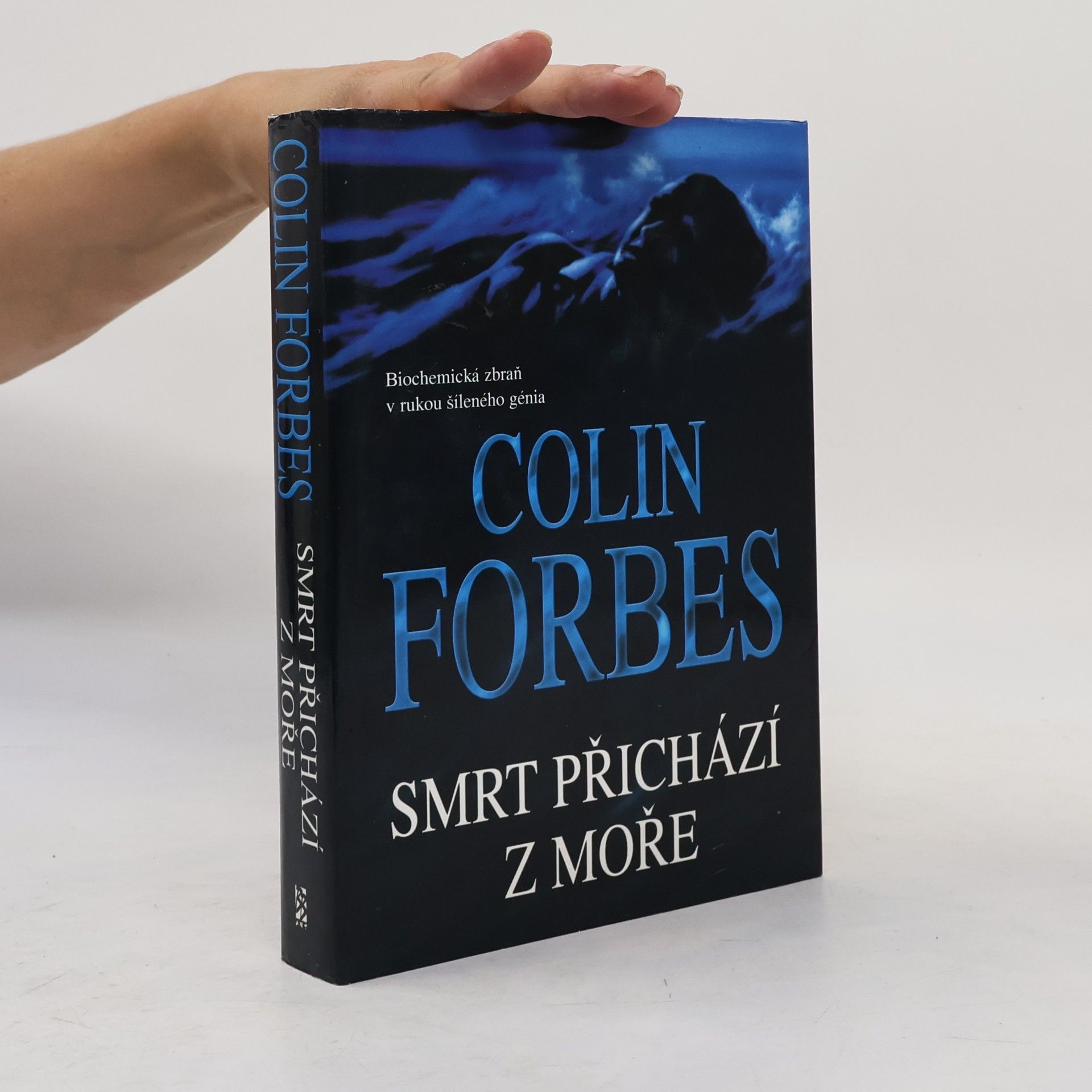 Colin Forbes Smrt přichází z moře