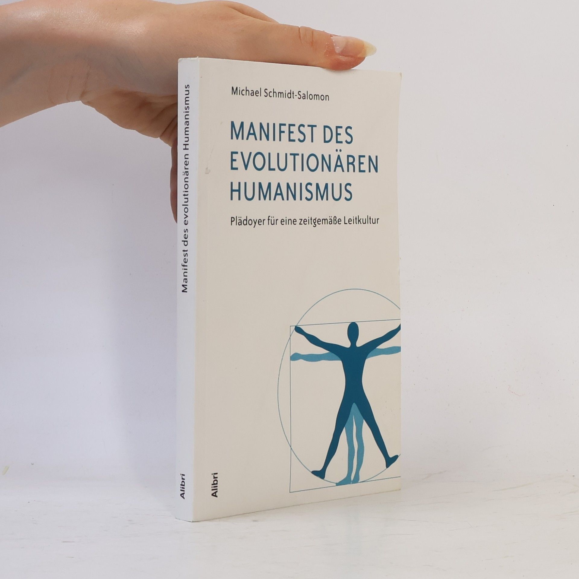 Ralph-Michael Schmidt Manifest des evolutionären Humanismus
