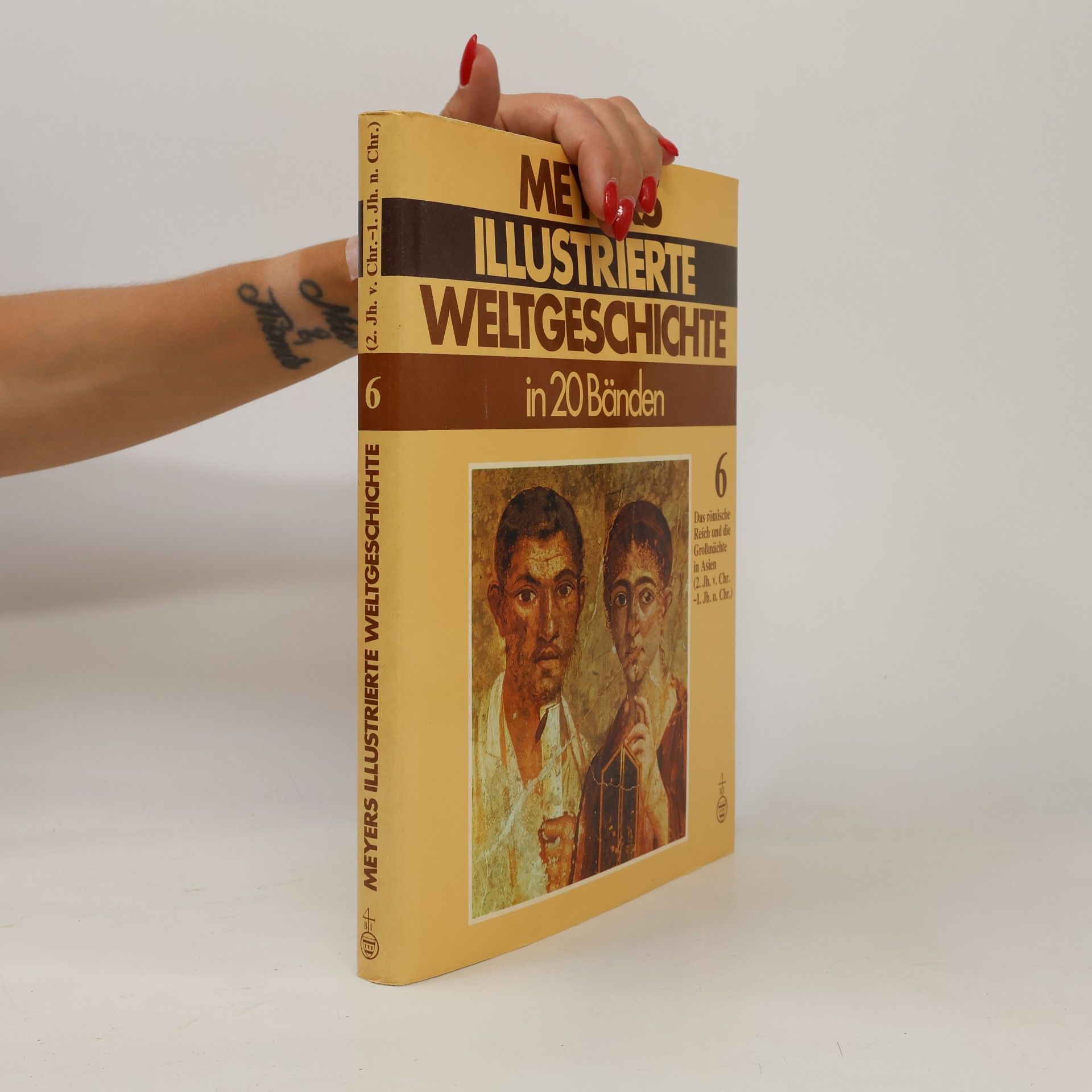 Autorenkollektiv Meyers illustrierte Weltgeschichte 6