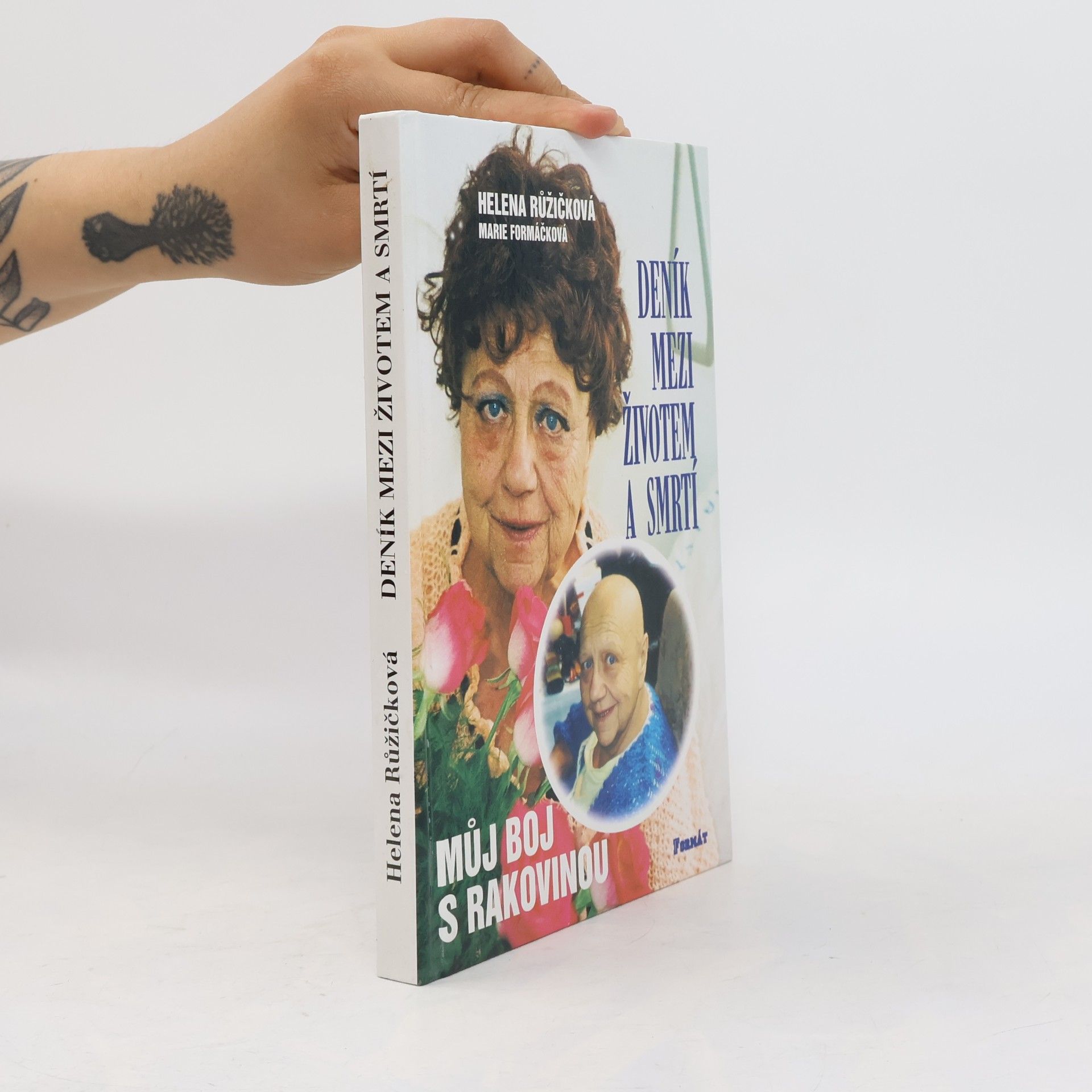 Marie Formáčková Deník mezi životem a smrtí