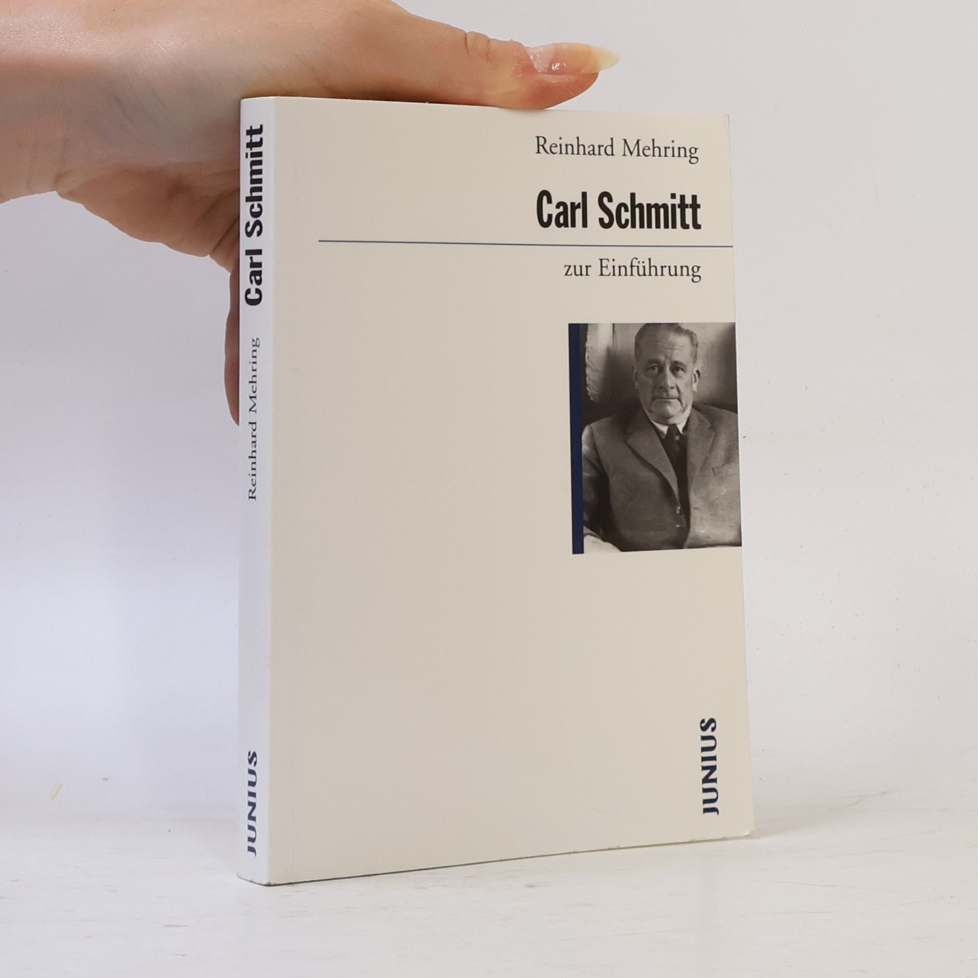 Reinhard Mehring Carl Schmitt zur Einführung