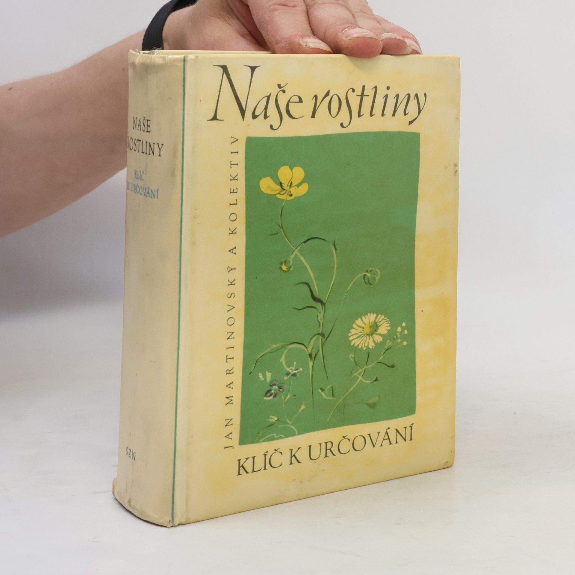 Jan Martinovský Naše rostliny. Klíč k určování