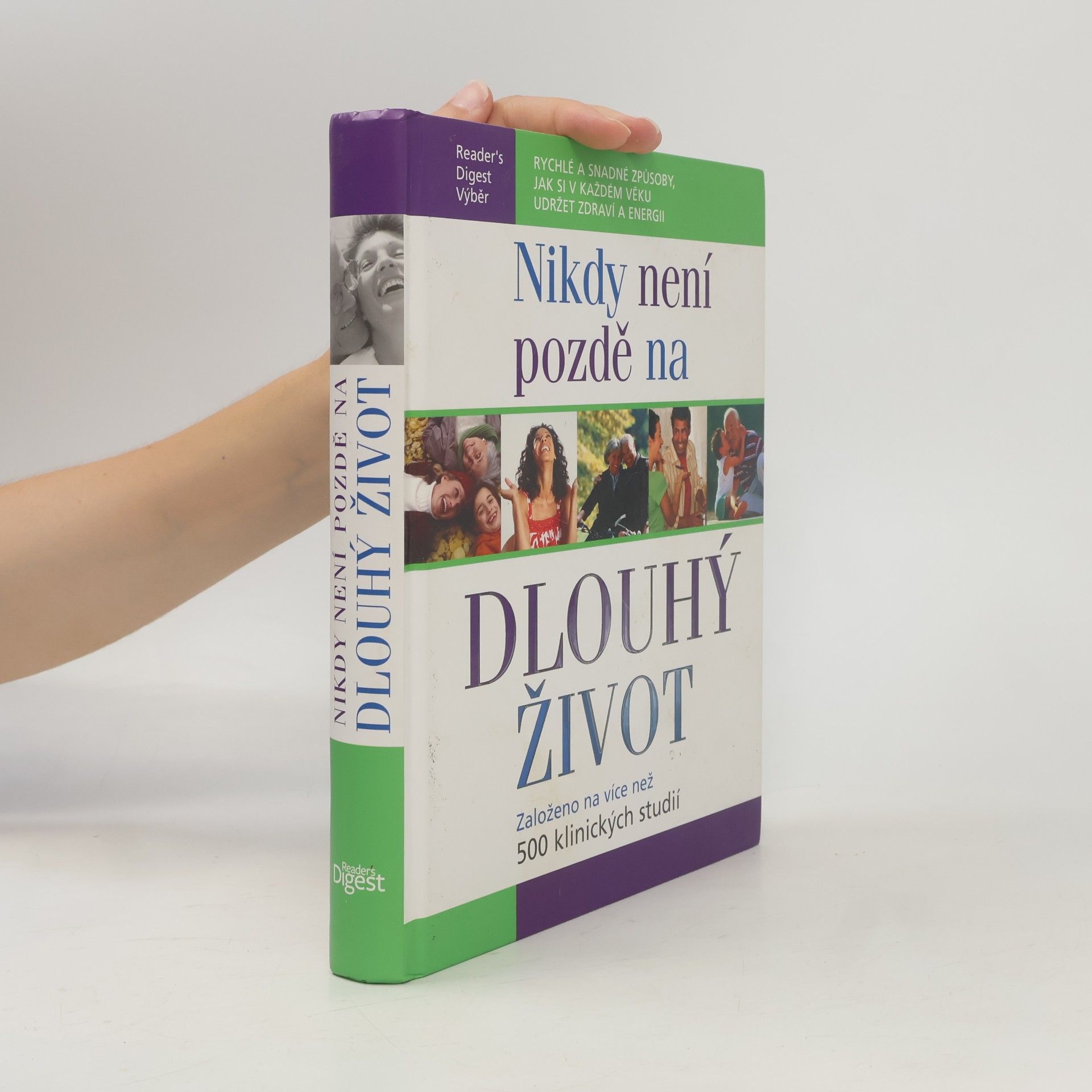 Kolektív autorov Nikdy není pozdě na dlouhý život